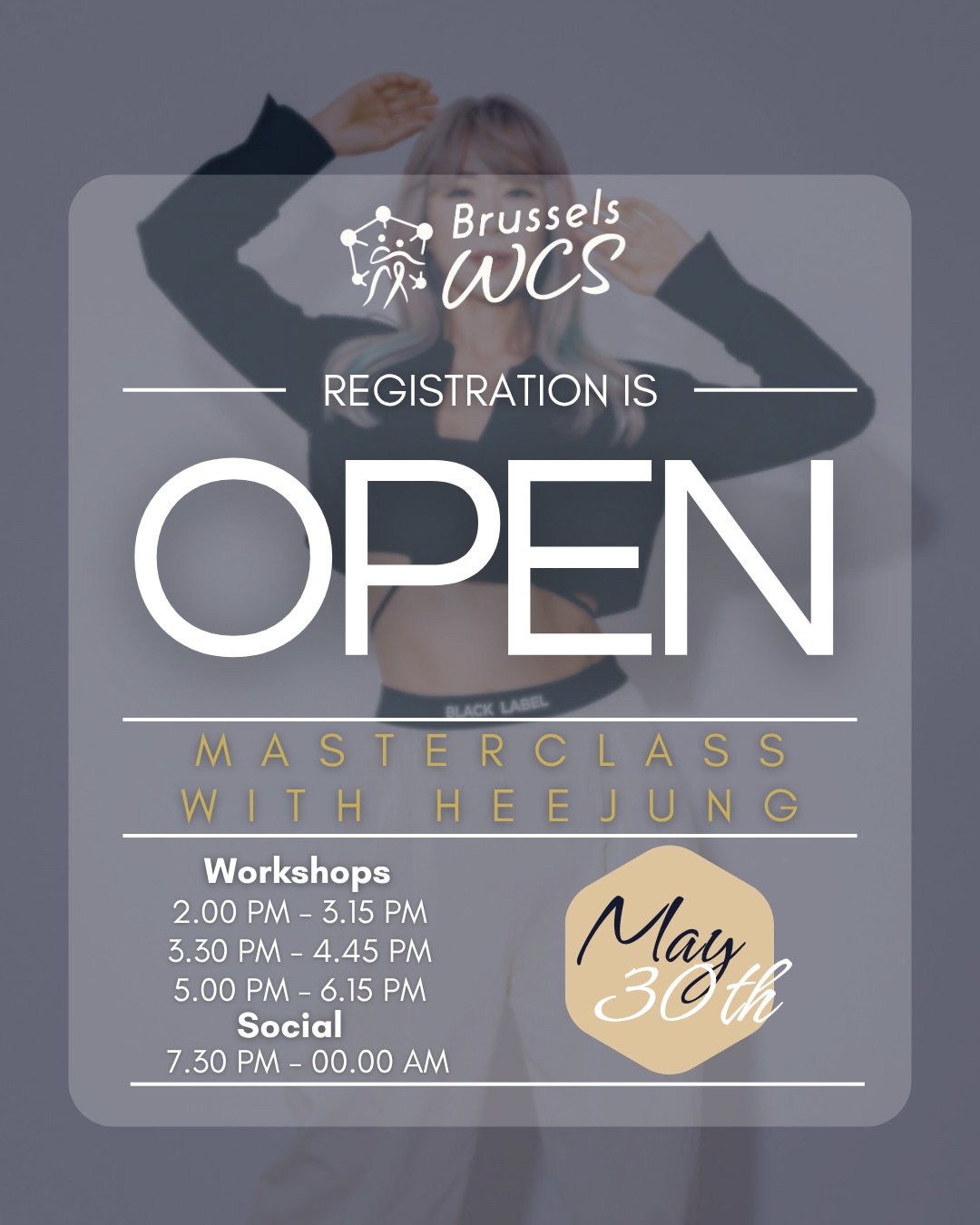 💎Today is D-Day!💎
Registration for the Masterclass with the amazing @heejung_dance is OPEN!
Registration: https://forms.gle/AGE7H9Q92DLLCKyX7
Focus off the Masterclass:
Foundations: Deepening your connection and fluency for a smooth dance. Movement & Body Control: Developing balance and dynamic movement quality.
PROGRAM:
14.00-15.15: Beginner level
15.30-16.45: Intermediate level
17.00-18.15: Advanced level
18.15-19.30: Dinner break
19.30-00.00: Social dancing
‼️SPOTS ARE LIMITED‼️
TIP: find your dance partner of the opposite role to register with for faster registration 😃
More info on www.brusselswcs.be or https://www.facebook.com/share/1JaHn9rGes/?mibextid=wwXIfr
🕺See you on the dance floor 💃🏽
#WestCoastSwing #bwcs #DanceWorkshop