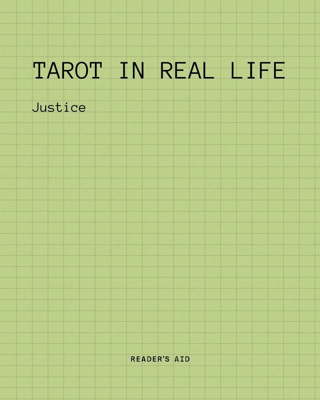 Tarot in Real Life
Justice doesn’t care how you feel about the truth. It asks what’s fair, what’s real, and what you’re willing to take responsibility for.
You are being called to see clearly now. No distortions. No excuses. Just cause and effect, action and consequence. Where you have been honest, balance returns in your favour. Where you haven’t, something will need to be corrected.
This is a moment of alignment. Of owning your choices without softening them. Of understanding that what you give is what you meet again.
Stand in your truth. Speak it cleanly. And accept what follows.