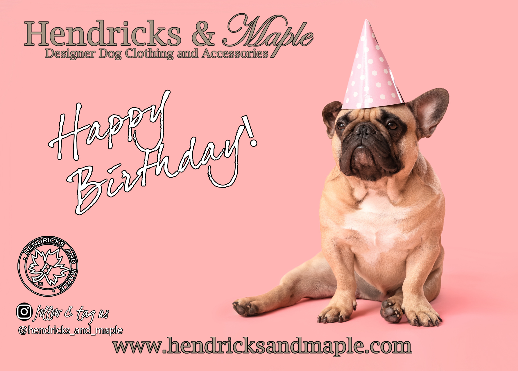 Know someone whose birthday deserves more than a last minute text? 🎂
Birthdays are one of those moments where the gift says everything. And when it arrives beautifully wrapped, personalised from you, with a gorgeous card on the outside — it says you really thought about them.
Hendricks & Maple is not that online store where you cross your fingers and hope for the best. 🐾
We only send out products we would be happy to receive ourselves — so you can gift with complete confidence. Beautiful gear, wrapped with care, no price tags ever included — sent directly to them anywhere in the world as if you placed it in their hands yourself.
Add one of our Happy Birthday postcards for just $2 and we'll print your personalised message on the back and place it prominently on the outside of the package. They see the gorgeous card first. They read your words. They feel your love. Then they get completely distracted by what's waiting inside. 💛
You've seen our full postcard range — but if you want something that specifically shouts Happy Birthday we have three additional designs just for that. 🎂
🎉 A Schnauzer and a Labradoodle puppy side by side with a birthday cake between them — pure joy on a blue background.
🎉 A very unbothered French Bulldog in a pink party hat who has clearly decided that birthdays are beneath her. Relatable. Iconic. Perfect.
🎉 A golden Oodle in a shower of confetti who is clearly living her absolute best life. 🎊
Can't decide exactly what to get them? An eGift Card means they choose exactly what they love, in the sizes they need, and can add to the amount if something catches their eye. Purchase your postcard at the same time, give us your personalised message, and we'll hold onto it until they redeem. Their order arrives gift wrapped, personalised with your card, just as if you'd chosen it yourself.
The thought was yours. The choice was theirs. The wow is guaranteed. 🎁
You choose the gift. We do the rest. They get the wow. 🍁
Give your bow — or meow — some WOW.
🍁 www.hendricksandmaple.com
#hendricksandmaple #giveyourbowsomewow #happybirthday #dogbirthday #dogsofaustralia