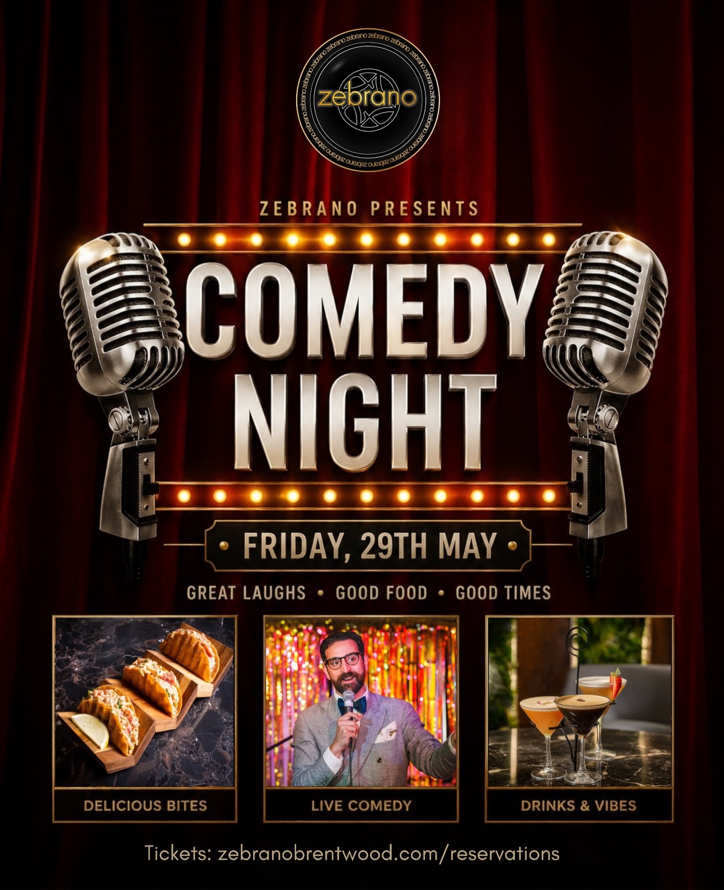 Comedy Night – 29th May!🍸🍺 @bignosecomedy
Get your friends together for a night full of laughs, great vibes, and your favourite cocktails or pints 🥂🍹
Stick around after the show as the night continues with our DJ keeping the party going until 2AM! 💃🕺
Book your tickets now and make it a night to remember! 🎟️
🔗zebranobrentwood.com/reservations
#comedynightlive #comedynightout #comedyspecial