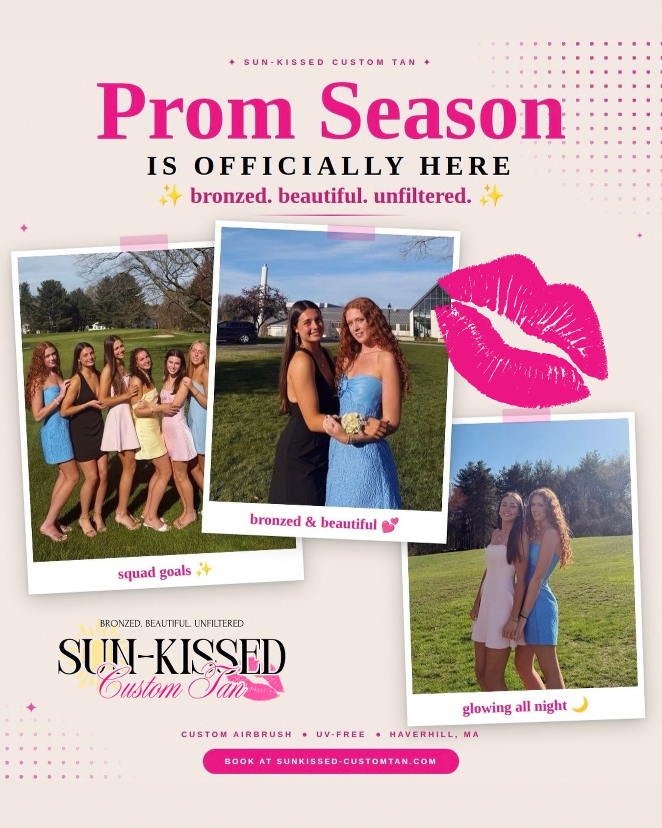 Prom season is officially HERE🌟
These beauties trusted Sun-Kissed Custom Tan for their big night — and honestly? They walked in nervous and walked out absolutely glowing.
Custom-blended airbrush tans, matched to your skin tone, your dress, your vibe. No streaks. No orange. Just confidence. 🩷
Prom bookings are filling up FAST — don’t wait until the week of! 🗓️ Link in bio to grab your spot.
📞 978-228-1172
📍 Haverhill, MA | sunkissed-customtan.com
#PromSpecial #HaverhillMA #SunkissedCustomTan #PromSeason2026 #MerrimackValley