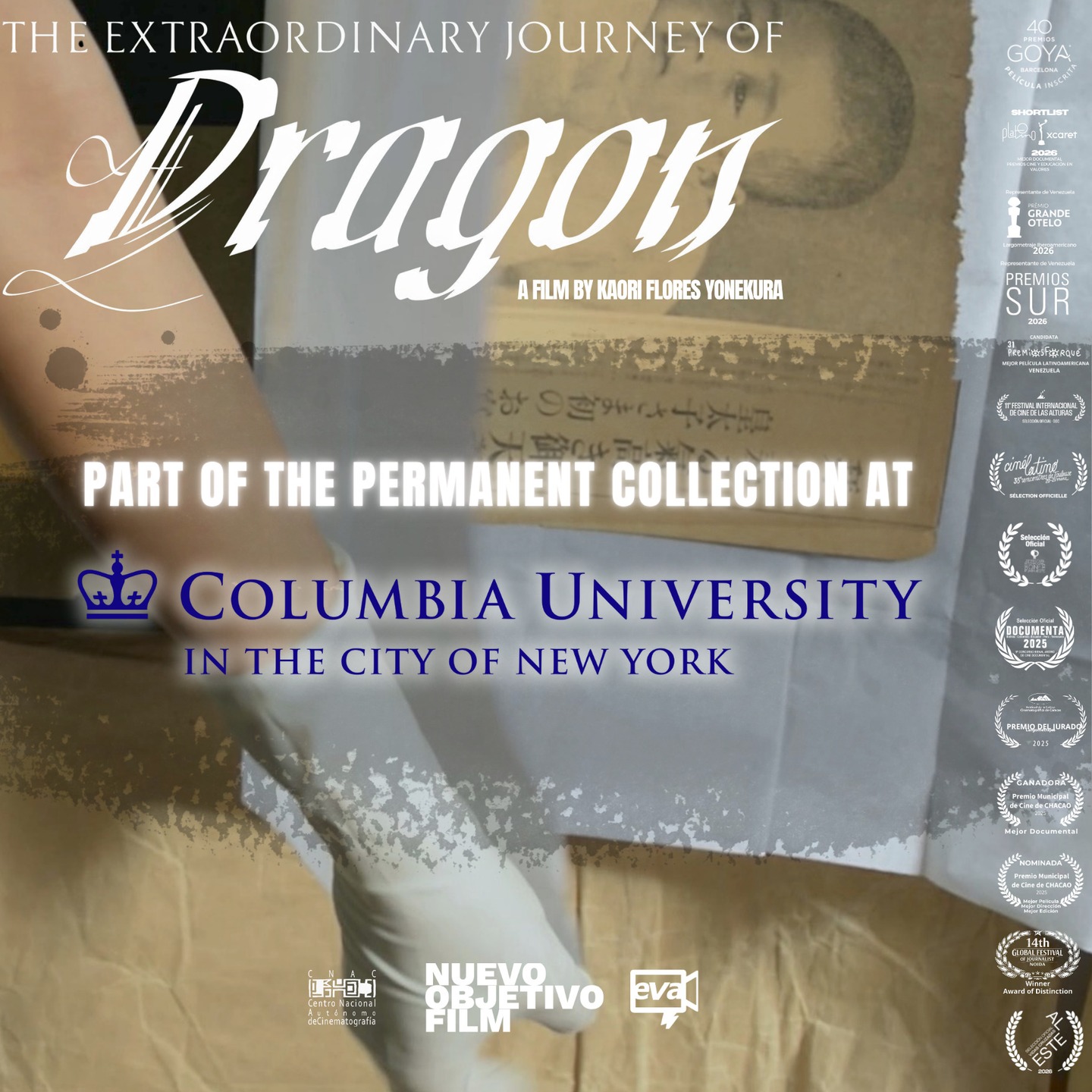 "The Extraordinary Journey of the Dragon" (@el_dragon_film), directed by Kaori Flores Yonekura (@miss__nikkei), is now part of the permanent collection of the Columbia University Libraries.
This represents a fundamental milestone in our mission to create Venezuelan content with cultural and educational value that transcends borders and finds a home in the world's most important centers of thought.
We would like to thank the University's team for trusting the quality of our filmmaking. This is an inspiration to continue telling stories that matter. 🐉🎬
----
"El Extraordinario Viaje del Dragón" (el_dragon_film), dirigida por Kaori Flores Yonekura (@miss__nikkei), ahora forma parte de la colección permanente de las Columbia University Libraries.
Esto representa un hito fundamental en nuestra misión de crear contenidos venezolanos con valor cultural y educativo que trasciendan fronteras y se instalen en los centros de pensamiento más importantes del mundo.
Agradecemos al equipo de la Universidad por confiar en la calidad de nuestra cinematografía. Es un impulso para seguir contando historias que importan. 🐉🎬
#NuevoObjetivoFilm #TheExtraordinaryJourneyOfTheDragon #ColumbiaUniversity #ColumbiaLibraries #NewYorkCity #Filmmaking #Documentary #PermanentCollection #CineLatino