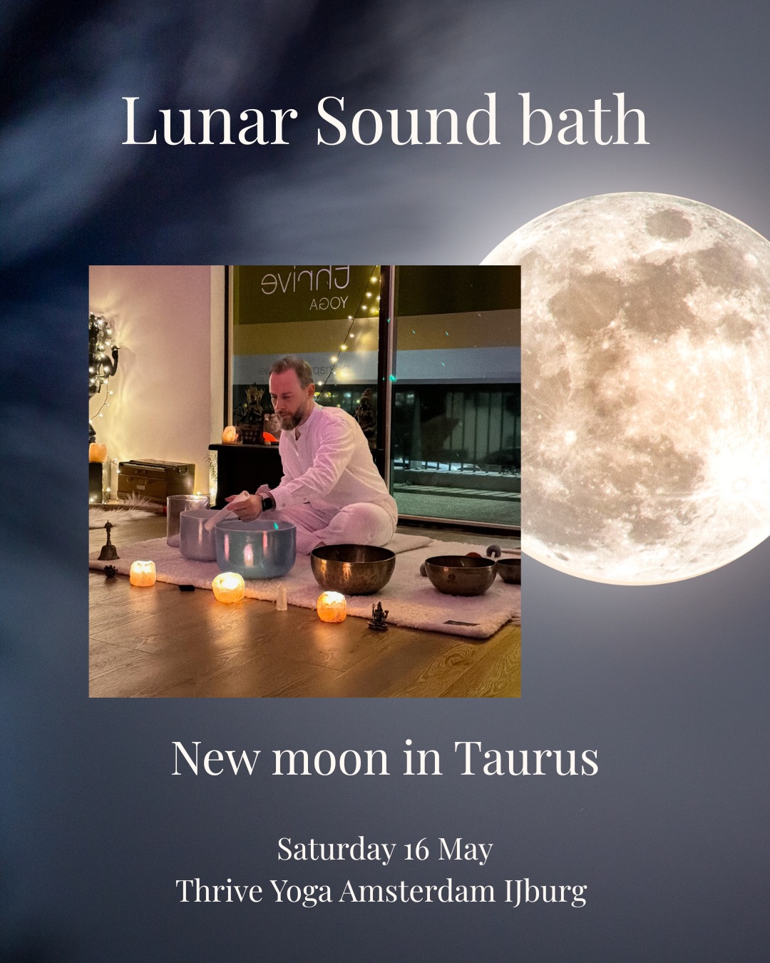 The moon influences tides, cycles and biological rhythms.
Many people notice changes in their sleep, energy and emotions around the New and Full Moon. These moments are traditionally seen as pauses in the month. A time to reset, release, reflect and set new intentions.
Experience a unique sound journey aligned with the New or Full Moon and the zodiac sign. Each session works with carefully selected instruments, materials and rituals that correspond to the lunar cycle and the symbolism of the zodiac as a framework for reflection.
These sessions offer space to slow down, listen deeply, and reconnect through sound, rhythm and rest.
May 16 – New Moon in Taurus
A gentle return to the body.
Space to slow down, soften, and listen beneath the noise.
This New Moon invites us into something simple yet powerful:
to fully land in the present moment and allow what is ready to grow to take root softly and naturally.
What to expect:
– A guided arrival into stillness
– Deep, grounding sounds from crystal singing bowls, gong and drum
– Soft vocal tones and harmonic layering
– A slow, immersive journey that calms the nervous system
– Space for integration and deep relaxation
This is not about going somewhere else.
It is about coming closer to the breath, to feeling, to quiet coherence.
You will be held in a warm, sensory environment with natural materials, soft lighting and subtle scents that support relaxation and grounding.
Details:
Saturday 16 May 20:00-21:30
@thrive_yoga_amsterdam Thrive Yoga Studio IJburg (free parking)
Price: 22,50 eur (20 eur for Thrive members)
Tickets via link in bio
#NewMoonMeditation #CrystalBowls #Handpan #soundbath #SoundJourney