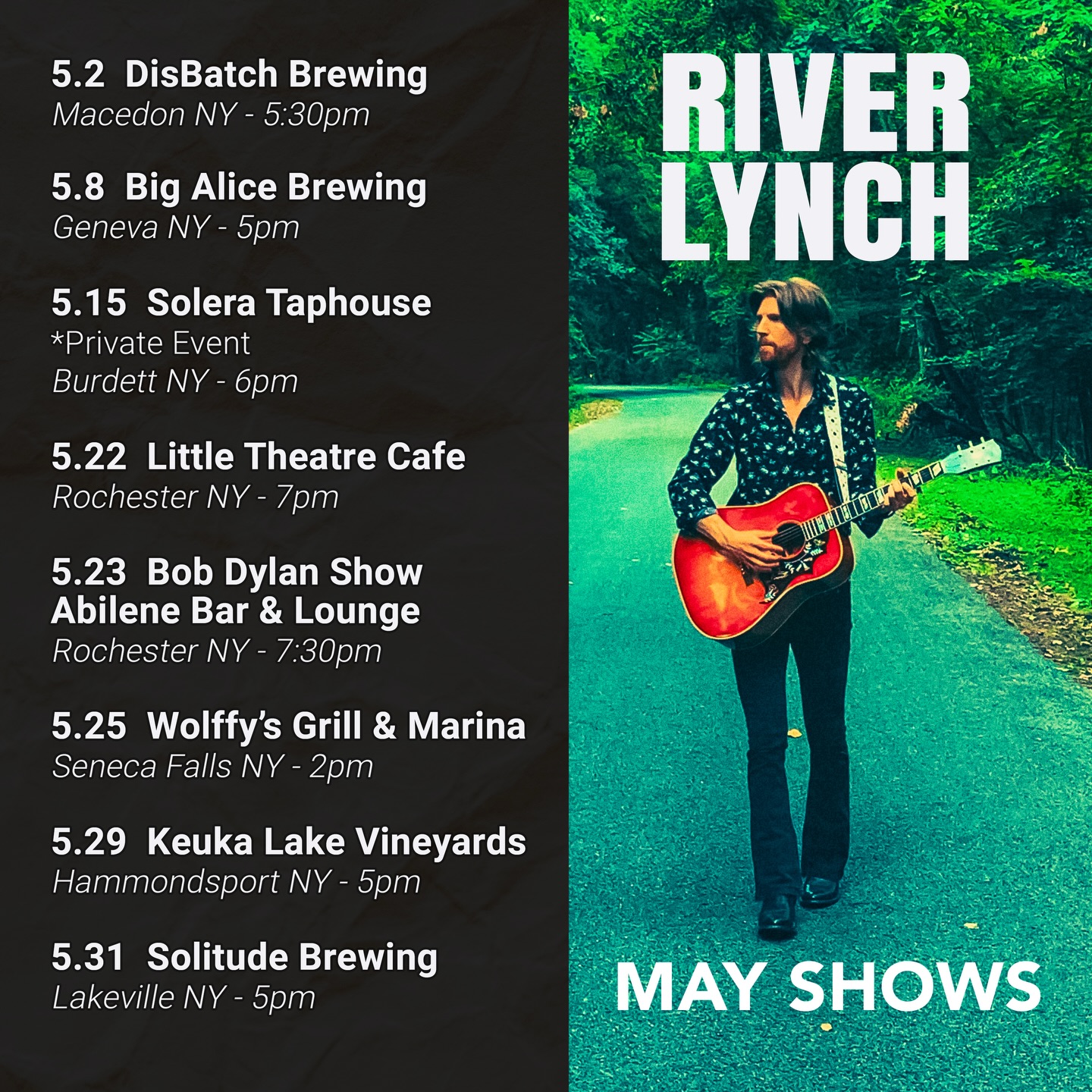 May 2026 Solo Acoustic Shows! Here’s where I’ll be playing this month…
5/2 - @disbatchbrewing
5/8 - @bigalicebrewingflx
5/15 - @solerataphouse *private event
5/22 - @thelittletheatre Café
5/23 - @abilenebarandlounge
^Bob Dylan Birthday Show w/Kellys Heroes
5/25 - @wolffysgrill
5/29 - @keukalakevineyards
5/31 - @solitudebrew