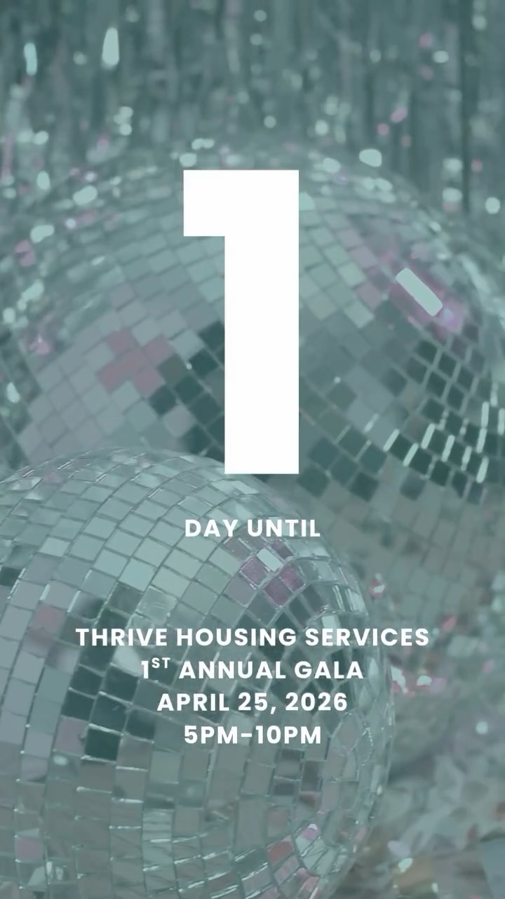 TOMORROW IS THE BIG DAY!!
We are 1 day away from our First Annual Gala: A Night to Thrive!
Thrive Gala
April 25, 2026 | 5PM
Red Lion Hotel
#AnnualGala #ThriveHousingServices #ThriveTogether #EndingYouthHomelessness #Countdown