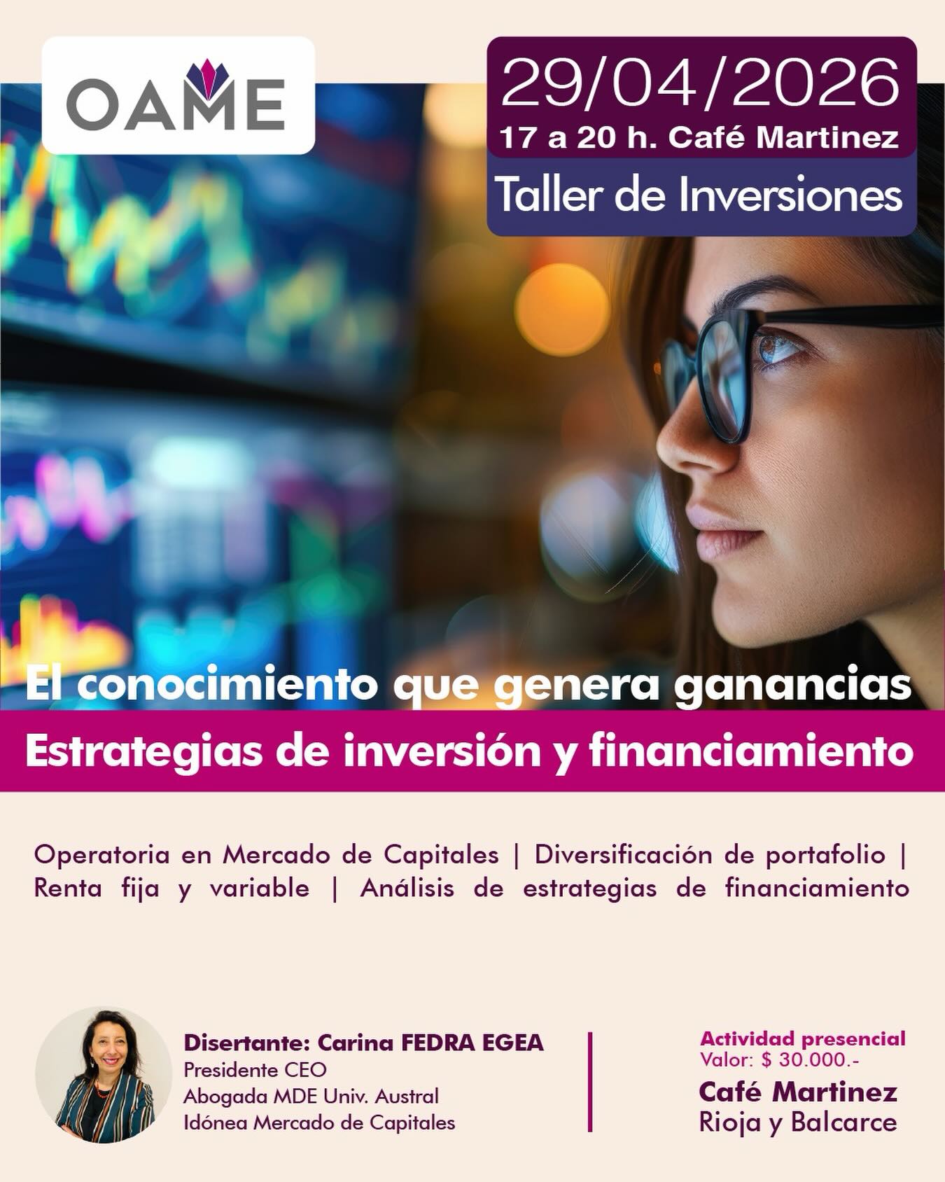 ¡Sumate a esta experiencia exclusiva para socias de OAME! 🙌🏻🙌🏻
Sin costo para quienes ya se encuentren inscriptas en “Mujeres que Invierten”, programa de la Fundación FLOR.
Para quienes deseen participar únicamente de esta actividad, el valor es de $30.000. Cupos limitados.
La participación requiere inscripción previa.
Inscripciones aquí: https://forms.gle/5w4WLTRe3wqwRUGf8