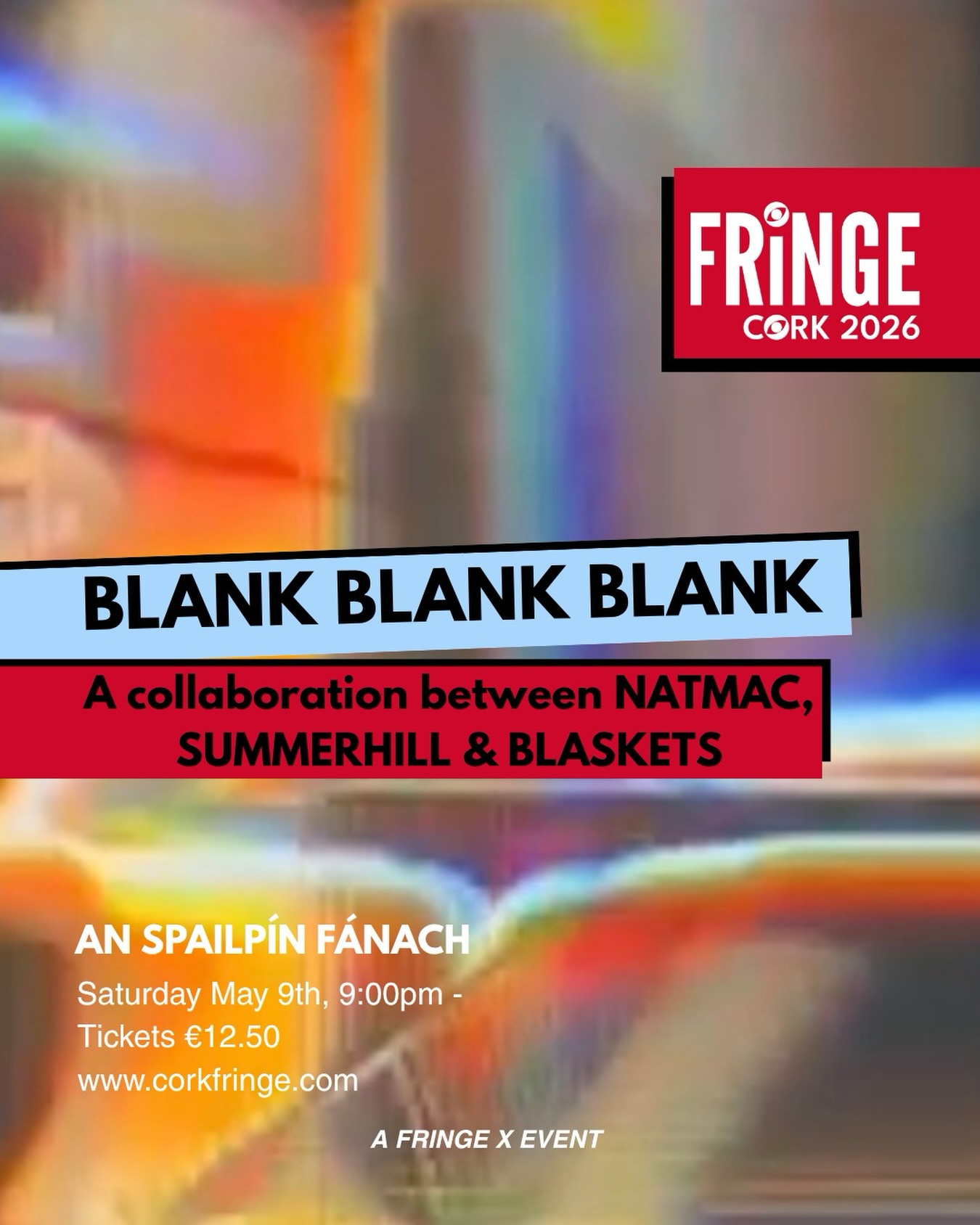 BLANK BLANK BLANK is an intimate experimental audio visual performance that reimagines how audiences experience electronic music ⚡️
The artist performs hidden behind a suspended sheet while their shadow and sound reactive visuals are projected to the audience. Instead of focusing on the performer, attention shifts toward sound, movement and atmosphere.
📍@an_spailpin_fanac
📆 Saturday 9th May, from 9pm
🎟️ Tickets €12.50 at www.corkfringe.com