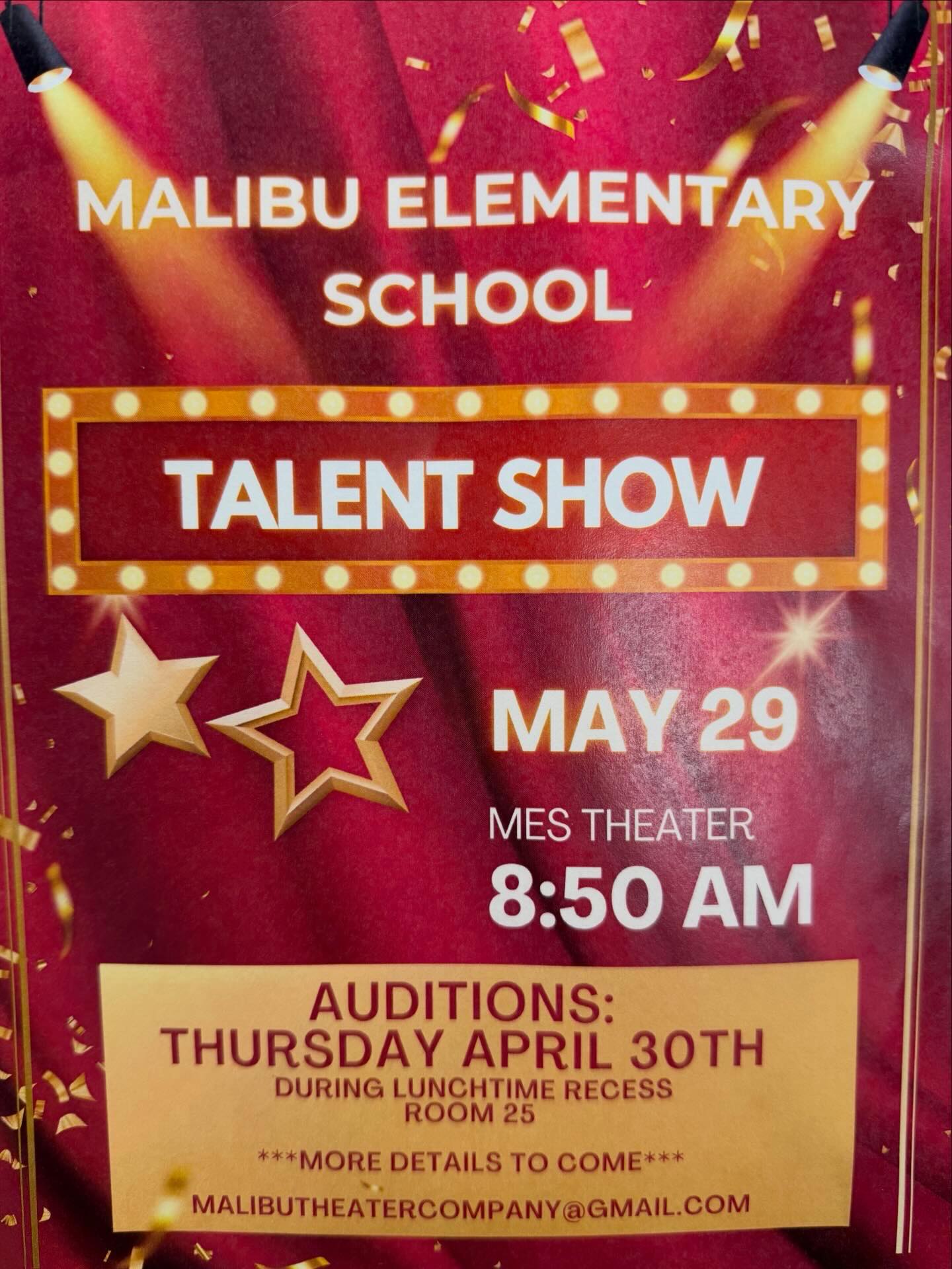 🌟 MES TALENT SHOW IS BACK! 🌟
Calling all Malibu Elementary stars! ✨
🎤 AUDITIONS: April 30th, Room 25
• Grades K–3: 12:00 PM (lunch recess)
• Grades 4–5: 12:40 PM (lunch recess)
🎭 SHOW DATE: 5/29 at 8:45 AM
⏱️ Time limits: 90 sec solos / 2 min groups
📌 One act per performer
📧 To sign up, email malibutheatercompany@gmail.com by Mon May 4th with:
• Child’s name, grade, class/teacher
• Description & run time of act
• Parent name + contact
🎵 Backing tracks due Wed May 6th (downloadable, fully edited)
👗 Props/costumes due Thurs May 21st
Directors: Miss Cass & Miss Mo 💫
Also casting MCs + backstage crew — DM if interested!
Can’t wait to see your talent shine! 🌈⭐