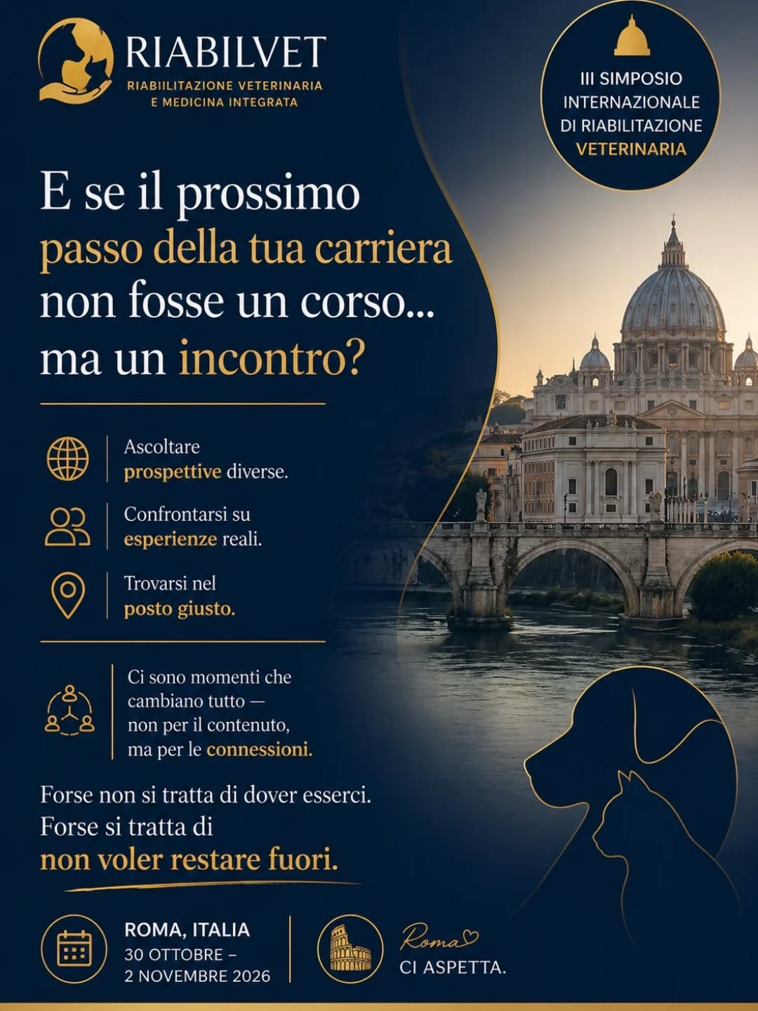 🌍 E se il prossimo passo della tua carriera non fosse un corso… ma un incontro?
Non sempre si tratta di imparare di più.
A volte si tratta di:
👉 ascoltare prospettive diverse
👉 confrontarsi su esperienze reali
👉 trovarsi nel posto giusto
Perché ci sono momenti che cambiano tutto —
non per il contenuto…
ma per le connessioni.
🧠 Immagina di essere in un luogo dove:
✔ professionisti di diversi Paesi si incontrano
✔ visioni cliniche si intrecciano
✔ le idee diventano pratica
Senza pressione.
Senza formule predefinite.
Solo professionisti che vogliono evolvere — insieme.
💬 Forse non si tratta di “dover esserci”.
Forse si tratta di non voler restare fuori.
📍 Roma
📅 30 ottobre – 2 novembre 2026
#Riabilvet2026
#RiabilitazioneVeterinaria
#MedicinaVeterinaria
#VetLife
#CrescitaProfessionale
Se quiser, posso agora:
👉 transformar isso em arte minimalista elegante (nível europeu)
👉 ou versão carrossel com storytelling (ainda mais engajamento)