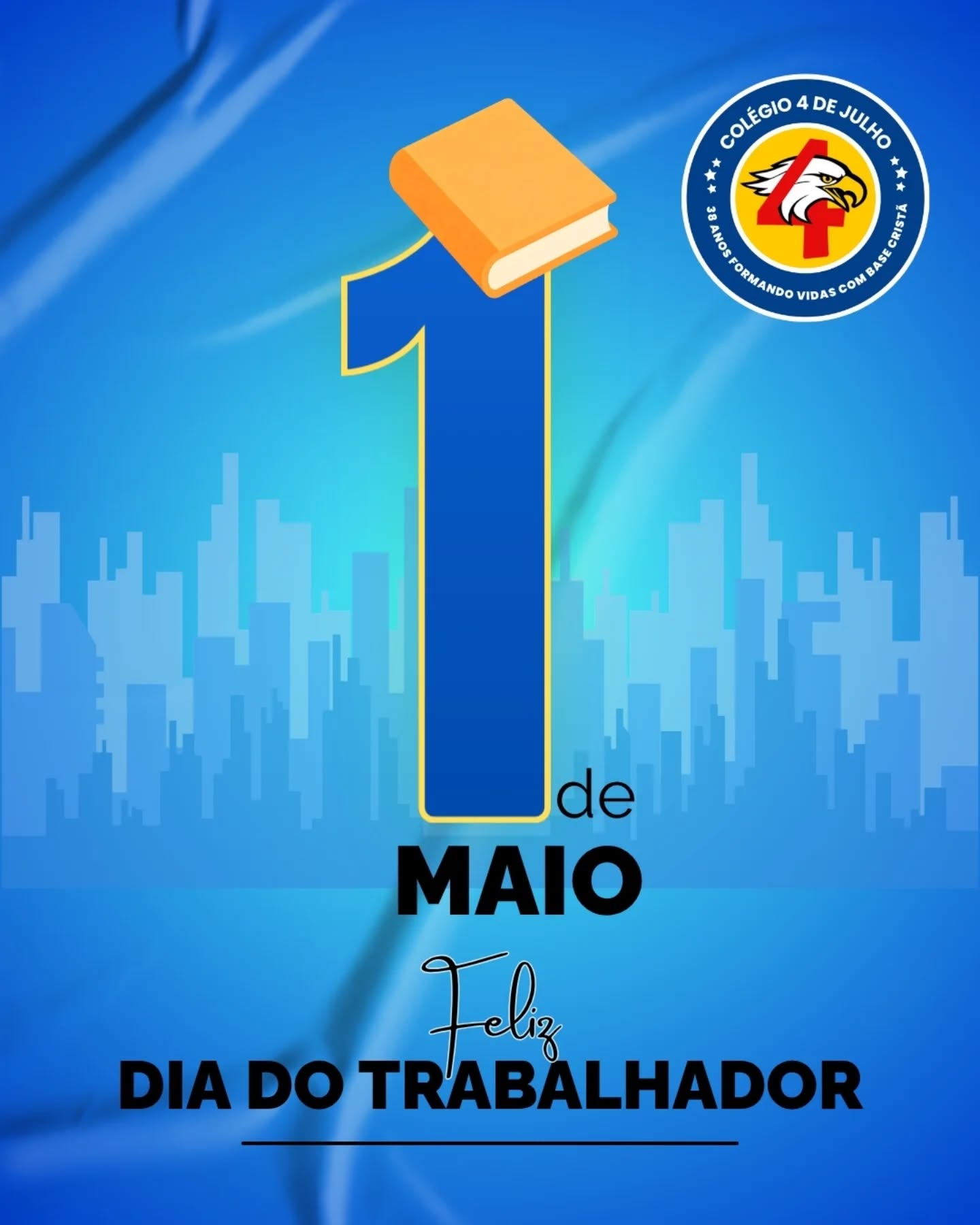 O Colégio 4 de Julho parabeniza a todos os seus colaboradores pela dedicação e empenho em nossa escola neste 1º de maio – Dia do Trabalhador.
Sem vocês, nada disso seria possível. Cada esforço, cada cuidado e cada gesto fazem a diferença.
Nossa gratidão pelo compromisso e por fazerem parte da construção de um futuro melhor todos os dias!
