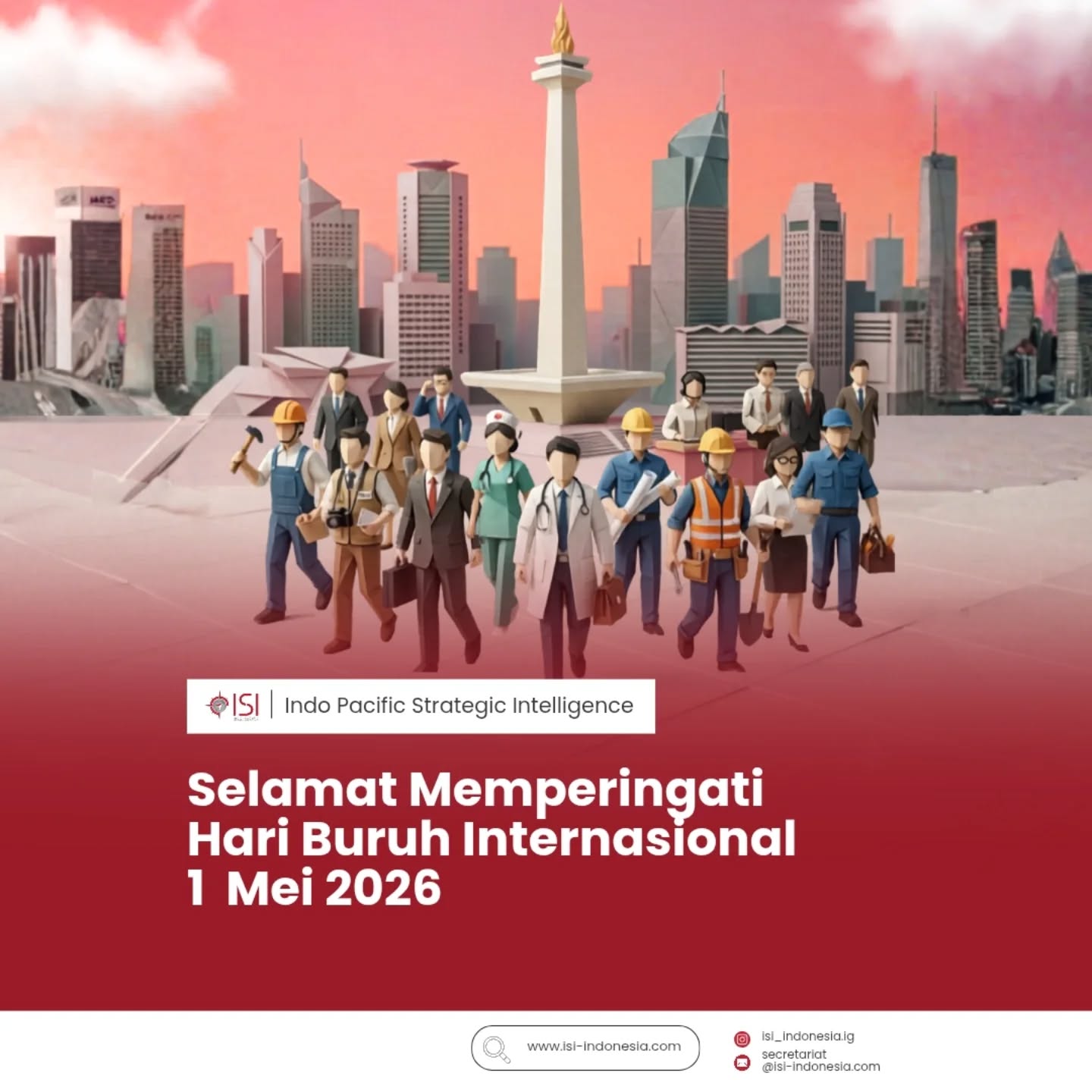 Selamat Hari Buruh, 1 Mei 2026! 🇮🇩
Penghargaan setinggi-tingginya kepada seluruh pekerja Indonesia yang dengan dedikasi dan kerja kerasnya menjadi tulang punggung pembangunan bangsa. Dari setiap keringat dan upaya yang tak kenal lelah, Indonesia terus bergerak maju.
Mari terus jaga semangat kolaborasi untuk membangun masa depan bangsa yang lebih inklusif, produktif, dan berkelanjutan.
#HariBuruh #IndoPacificStrategicIntelligence #IndonesiaMaju #RiseForTheNations