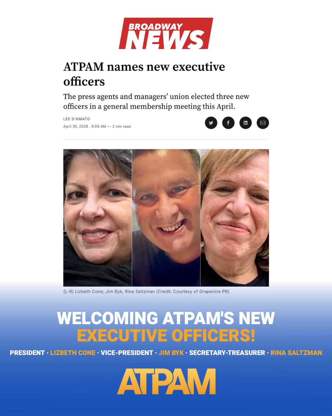 Big news in the ATPAM family! We are thrilled to announce our incoming executive officers: Manager Lizbeth Cone as President, Press Agent Jim Byk as Vice-President, and Manager Rina Saltzman as Secretary-Treasurer. All three will be sworn in at our next board meeting on May 21.
With more than 120 years of experience in this industry between them, these are three members who have dedicated their careers to this union and this community. We could not be prouder to see them step into these roles 💛