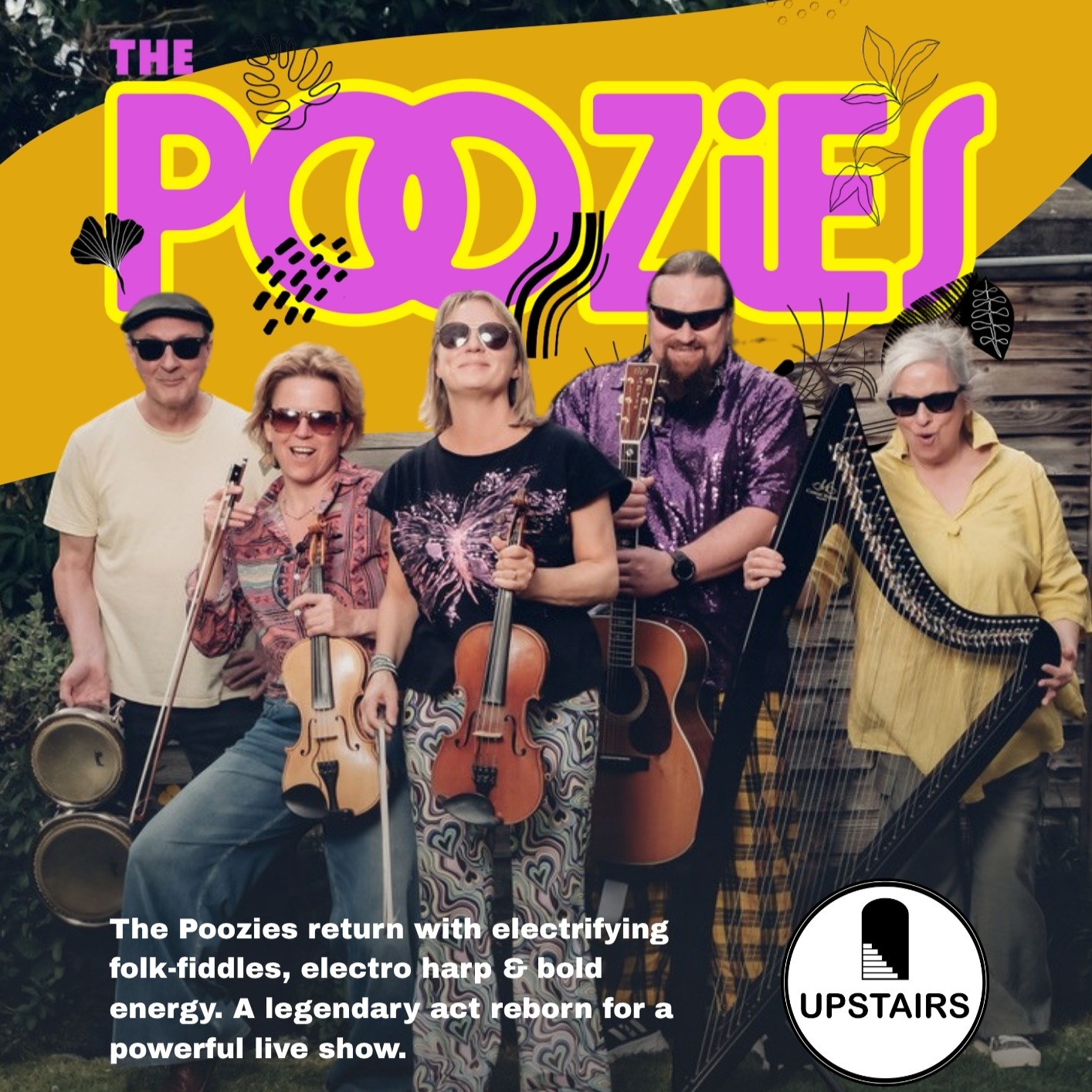 29 OCTOBER 2026 | UPSTAIRS PRESENTS THE POOZIES!
⏰ 7pm–10pm
📍 Upstairs Inverness
🔞 18+
The Poozies return with electrifying folk fiddles, electro harp, driving rhythms, and bold festival-ready energy. Expect soaring melodies, infectious grooves, and a live show packed with joy, attitude, and stunning musicianship.
🎟️ Tickets - link in our bio x
