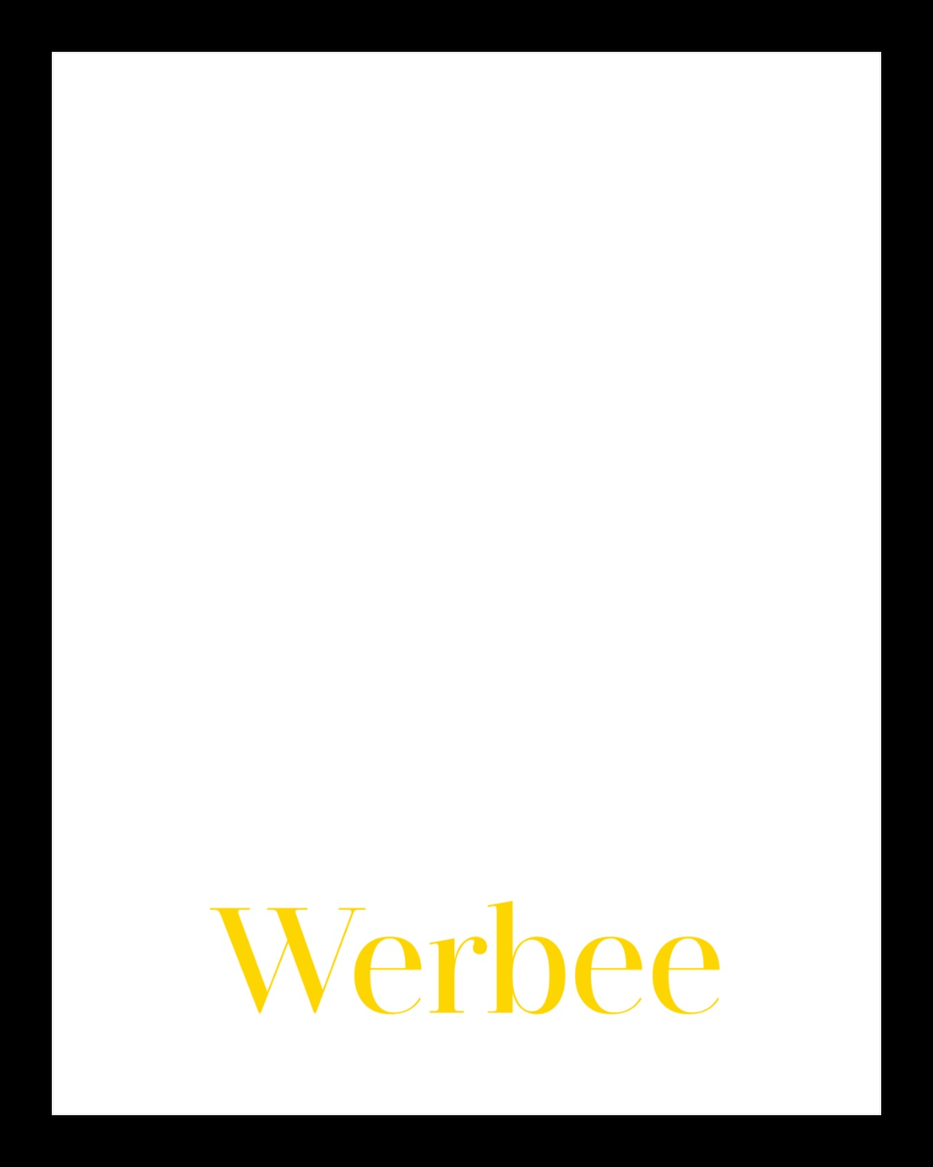 Werbee- Zasługujesz na to, co najlepsze 💛