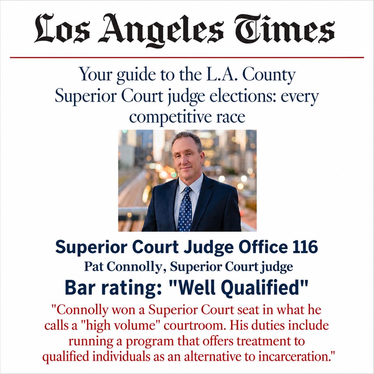 I am the only candidate in my race rated Well Qualified by @lacba_law as published in @latimes
Honored to serve—and ready to continue. ⭐️⭐️⭐️⭐️⭐️
#experiencethatmatters 🗳️ #June2 #reelectjudgepatconnolly