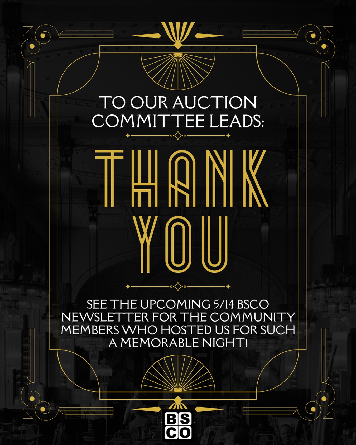 BSCO would like to take a moment to thank the Auction Committee for their outstanding work! It was a night to remember! 🎉 And the community - spangled in sequins - showed up big! ✨ We look forward to sharing our total with you at the upcoming community meeting on May 20th.
See the gratitude section of the upcoming BSCO Newsletter for more details about this talented group of planners and organizers 💛