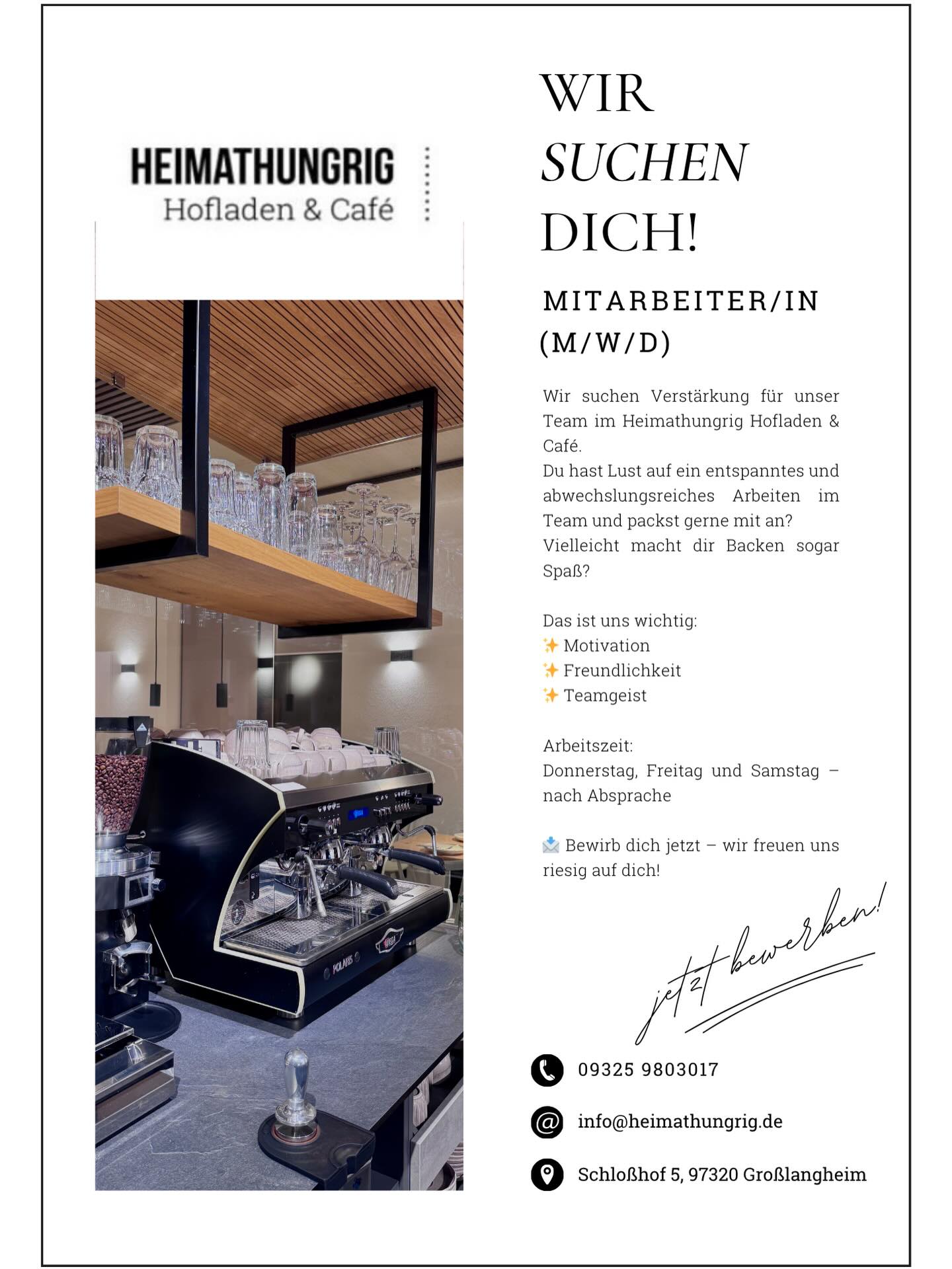 Wir suchen DICH!
Jetzt bewerben per E-Mail!
Bei Fragen einfach anrufen 🤗