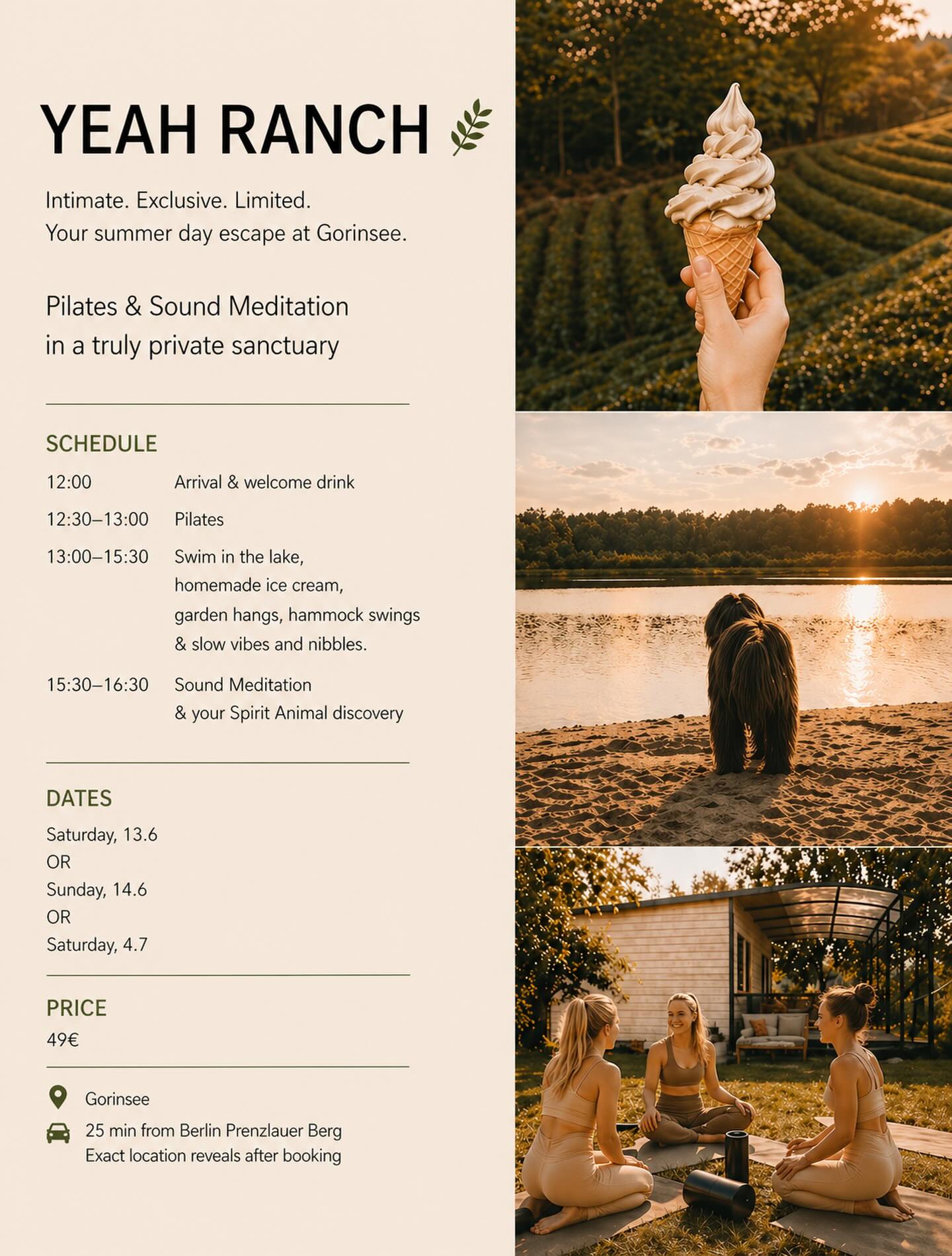 YEAH RANCH 🌿
Step into my truly intimate and private sanctuary: YEAH RANCH at Gorinsee — just 25 min from Berlin.
Pilates in the garden.
Dip in the lake.
Homemade ice cream in the sun.
Sound meditation to fully reset.
Director of Hapiness Kalle present
No crowds. Real connection
Nature and a deep exhale.
✨ Includes
Pilates · Sound Meditation · Spirit Animal Discovery
Welcome drink · Nibbles · Homemade ice cream
⚡️ Very limited spots
📍 Gorinsee
Book now via our website
link in bio #pilateslovers# #pilates #retreat #dayoff