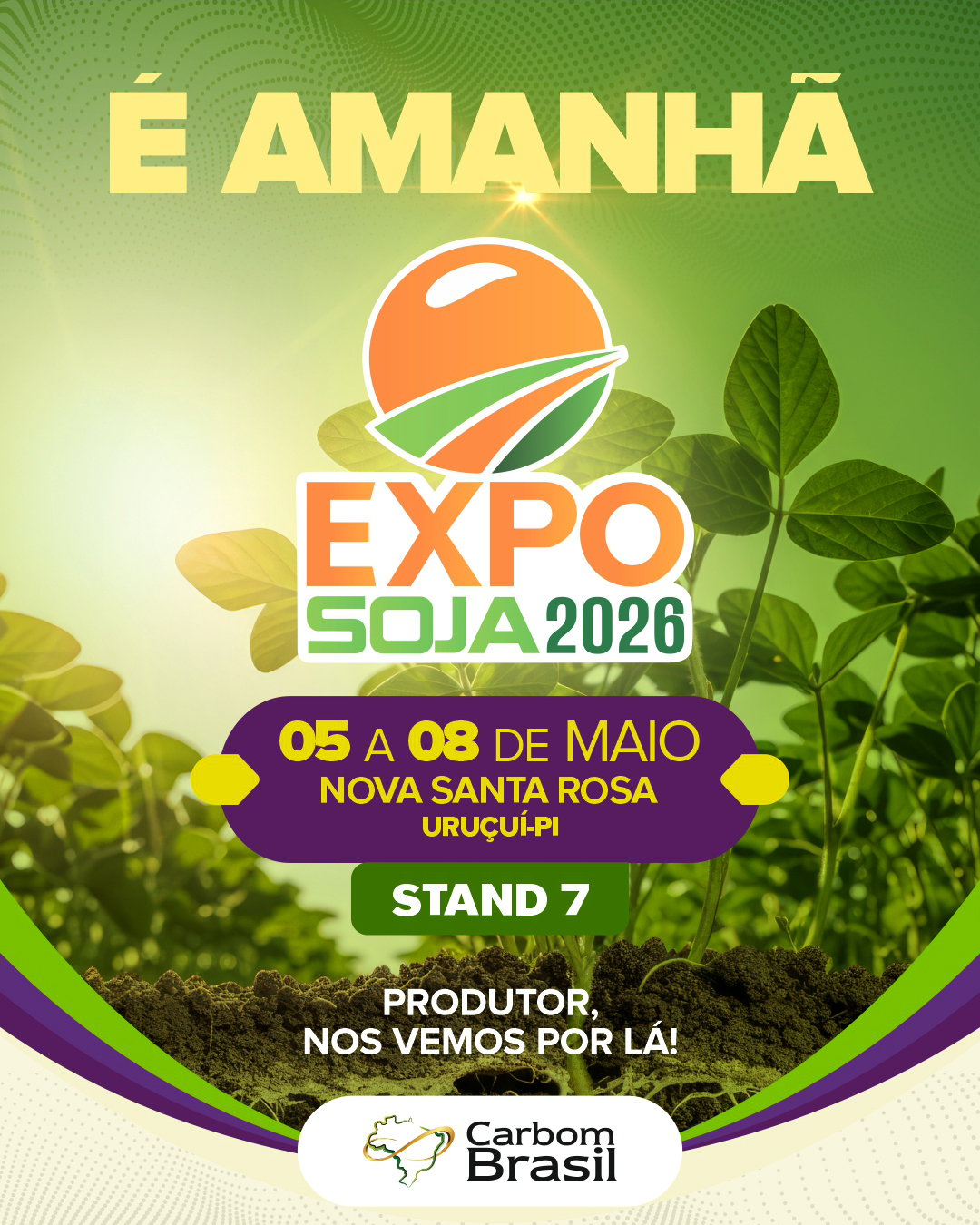 A contagem regressiva acabou.😉
A EXPOSOJA 2026 começa amanhã e a Carbom Brasil já está a postos para mais um grande encontro do agro.🌱🤝
Esperamos você no stand 7.😉
#CarbomBrasil #EXPOSOJA2026 #AgroBrasil #InovaçãoNoCampo #Bioinsumos