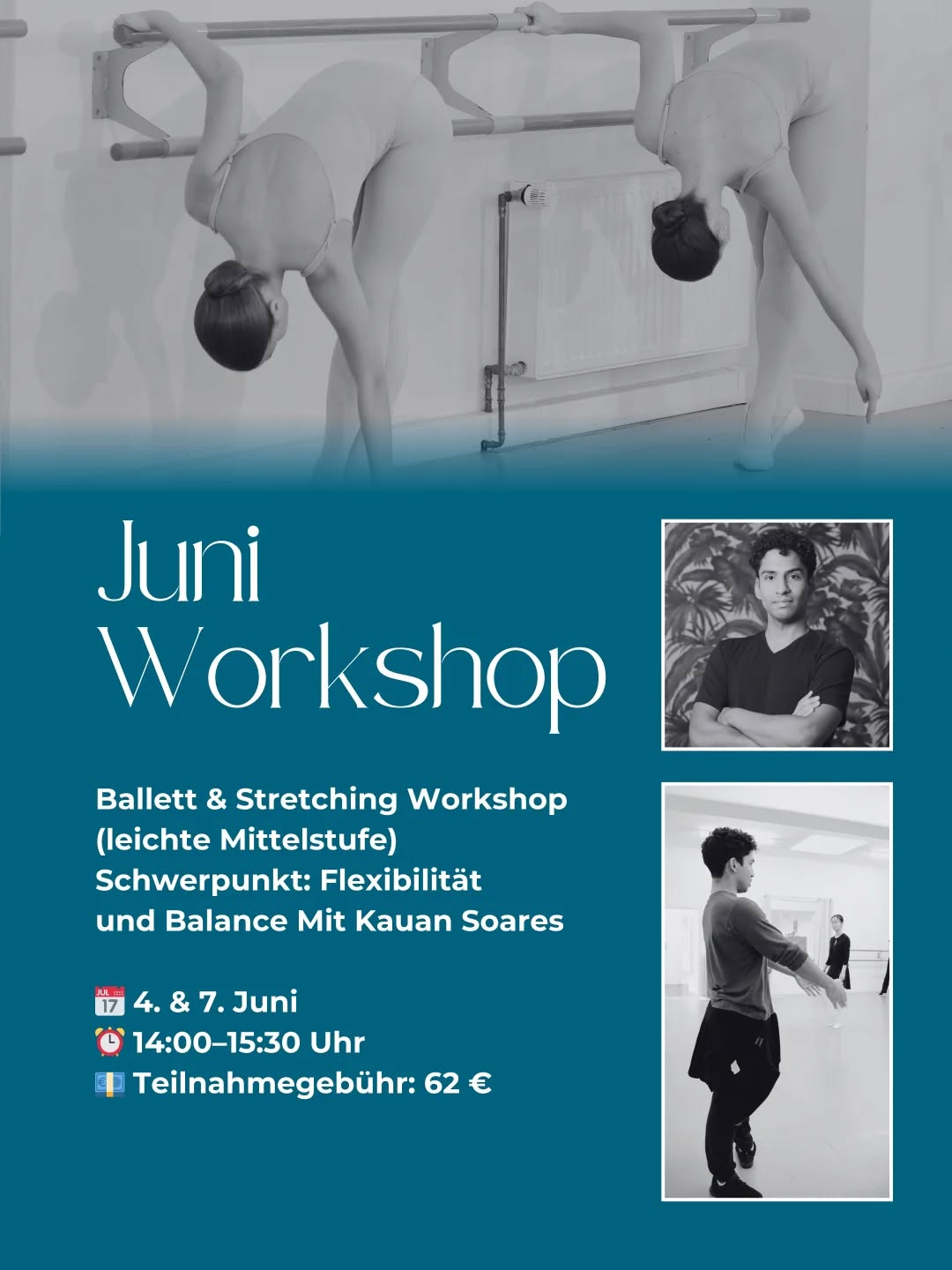 ✨ Juni Workshop mit Kauan Soares✨
@kauansoares
Am 4. & 7. Juni | 14:00–15:30 Uhr laden wir Dich herzlich nochmal zu einem besonderen Workshop bei uns ein.
Ballett & Stretching (leichte Mittelstufe)
👉 Schwerpunkt: Flexibilität & Balance
Erlebe intensives Training auf hohem Niveau, persönlich, fokussiert und mit ganz viel Liebe zum Detail. Gemeinsam arbeiten wir daran, deine Beweglichkeit zu verbessern und deine Stabilität zu stärken. 🩰
💛 Exklusive Charity-Workshops
Dieser Workshop ist mehr als nur Training:
Auch diesmal gehen 100 % der Einnahmen an das
Conservatório International de Ballet e Dança Annarella Sanchez
zur Unterstützung des Wiederaufbaus nach schweren Sturmschäden in Leiria.
Ein Workshop, der nicht nur Dich weiterbringt, sondern auch anderen hilft.
👉 Sichere Dir deinen Platz und sei dabei!
🌐 www.rosenthal-ballett.de/workshops-26
Wir freuen uns auf Dich🫶