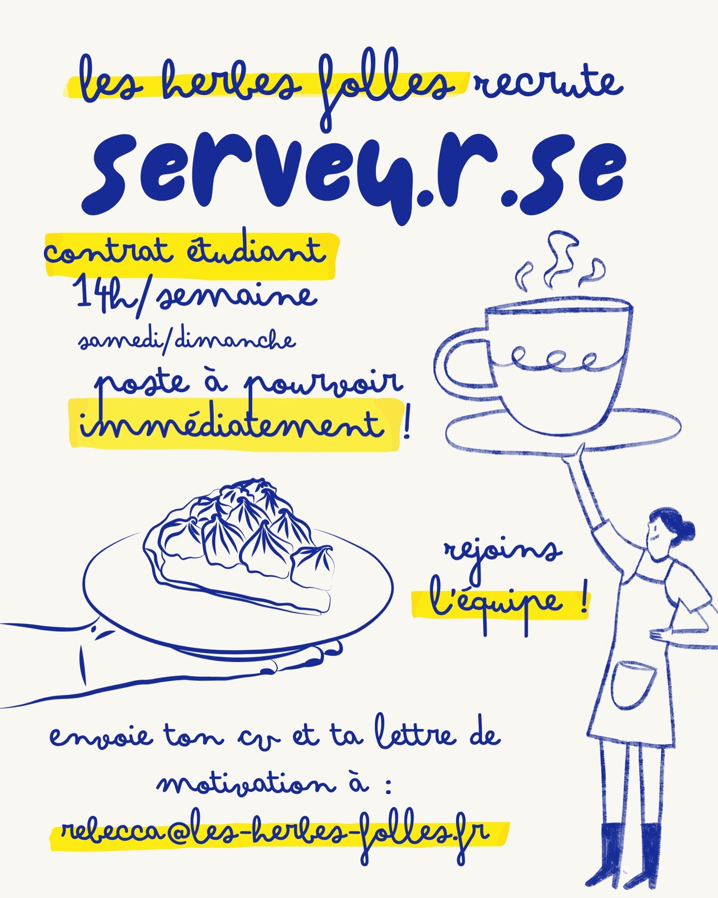 Tu es étudiant.e et tu voudrais rejoindre la dream team mais que le weekend ? Envoie ton CV à rebecca@les-herbes-folles.fr