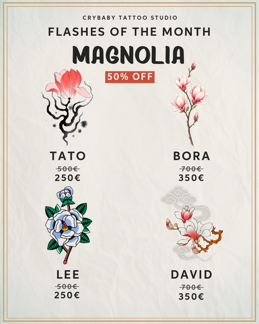 ✽ Flashes of the Month ✽
Magnolia
Our “Flashes of the Month” are here, and we’re thrilled to unveil the magnolia-inspired designs, chosen by you guys!
Our artists have crafted beautiful flashes for a special fixed 50% OFF price, that are ready to become a part of your story — swipe through to see the full designs and examples of how they could look on your skin ✨
Comment below which design is your favorite 🖊️
Don’t miss out on these designs — book your favorite flash now via
info@crybabyffm.com 📅
#FlashesOfTheMonth #magnolia #tattooflash
#tattoofrankfurt #tattoogermany