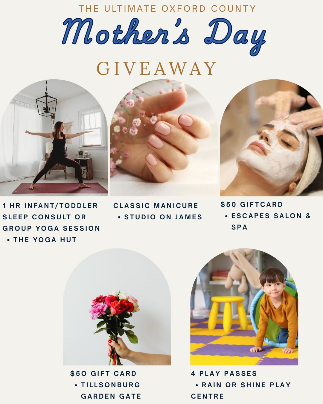 🌿 This week we celebrate you, mamas! 🤍
I’ve teamed up with some incredible local businesses to bring you a Mother’s Day giveaway for one deserving Oxford County mama—because you give so much of yourself, every single day… and you deserve to feel held, too.
✨ One lucky winner will receive:
• A 1-hour nurtured infant/toddler sleep consultation OR a 5-week group yoga session with @yoga_with_amy from The Yoga Hut
• A $50 gift card to pamper yourself at @escapessalon
• A classic manicure from @studio_on_james
• 4 play passes to Rain or Shine Play Centre for your little ones @rainorshineplaycentre
• A $50 gift card to Tillsonburg Garden Gate to bring your garden dreams to life @tillsonburg_garden_gate 🌱
✨ To enter: do all 4 steps below ⬇️
1. Like this post
2. Share in your stories & tag @yoga_with_amy so I see it!
3. Tag 3 mamas who deserves to be celebrated (each extra tag = one entry)
4. Follow all participating businesses: @yoga_with_amy , @rainorshineplaycentre , @studio_on_james , @tillsonburg_garden_gate , @escapessalon
⏳ Giveaway closes: Friday, May 8 at 11:59 PM
🎉 *there will be 1 winner for all 5 prizes. Winner will be announced: Saturday, May 9th right here on this account!
⚠️ Important:
•We will never ask for your credit card or banking information.
•The winner will only be announced on this official page
•We will never ask you to click any links to claim your prize.
⭐️ This giveaway is in no way sponsored, administered, or associated with Instagram.
—
From one mama to another… you are doing an amazing job! And you deserve some TLC this weekend 💓 Good luck to all mamas in the giveaway! 💐
#oxfordcounty #tillsonburg #mothersday #woodstock #swontario