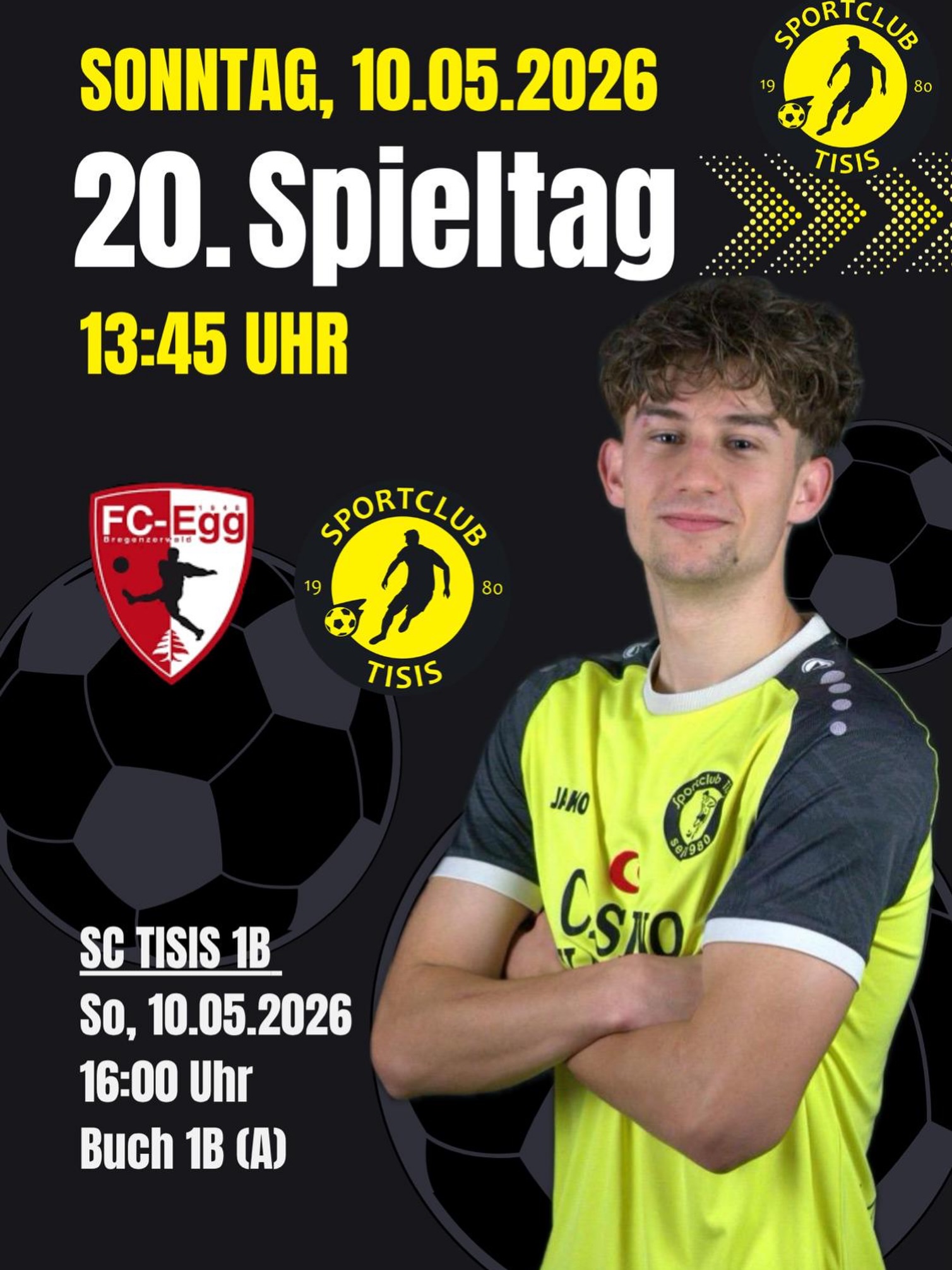 20. Spieltag steht an! 💛🖤
Sonntag, 10.05.2026 ⏰ 13:45 Uhr
Auswärts beim FC Egg – nächste wichtige Punkte im Visier! ⚽💪
Auch unsere 1B ist im Einsatz:
⏰ 16:00 Uhr in Buch
Volle Konzentration für beide Teams! 🔥
Gemeinsam alles geben und als Einheit auftreten 🙌 #matchday #auswärts #sctisis