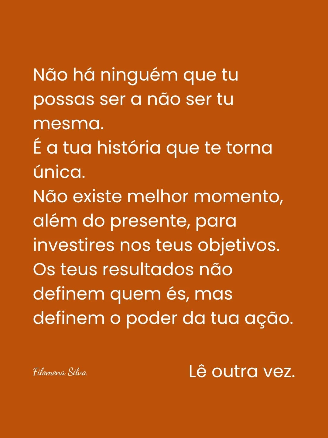 Há uma pressão subtil para seres mais isto, ou mais aquilo. Para comunicares de uma certa forma, seguires um certo caminho, encaixares num molde que supostamente “funciona”.
E, sem dares por isso, começas a ajustar-te. A questionar a tua forma de fazer e de Ser. A achar que talvez precises de ser diferente para ter resultados.
Mas há um momento em que isso deixa de ser estratégia… e passa a ser pura desconexão contigo. Quanto mais te afastas de quem és,
mais difícil se torna sustentar a imagem que estás a querer construir.
É importante, conseguires manter-te no caminho sem te perderes no processo, quando crias o teu negócio. E isso não vem de tentares ser outra pessoa diferente. Consegues isso ao te assumires com mais clareza, mesmo quando ainda estás a crescer, mesmo quando ainda estás a descobrir como tudo funciona.
Os teus resultados vão sempre oscilar. Faz parte. Mas a forma como te posicionas e ages… essa constrói-se todos os dias e deve ser coerente contigo.
É aí que reside o verdadeiro impacto.
Diz-me: em que momento mais sentiste que te estavas a afastar de ti para tentar "encaixar" no que funciona? 👇