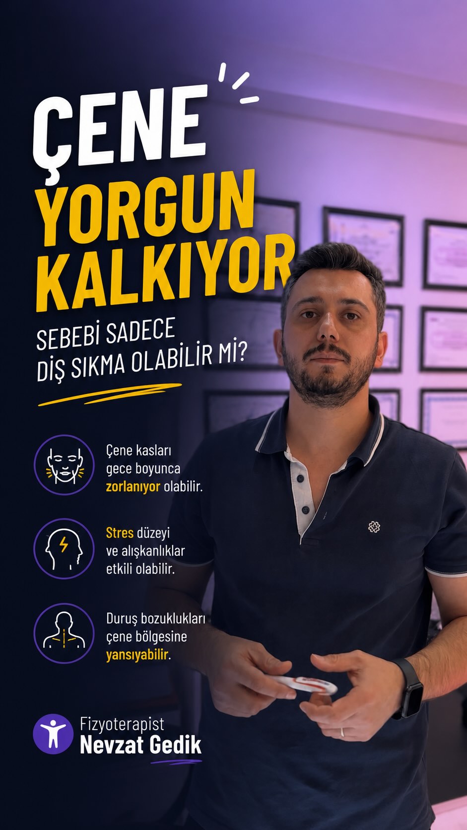 Sabahları çene bölgesinde yorgunluk veya sertlik hissi yaşamak birçok kişi için tanıdık bir durumdur.
Bu his, gece boyunca çene çevresindeki kasların yeterince gevşeyememesiyle ilişkili olabilir.
Stres düzeyi, diş sıkma alışkanlıkları ve boyun–baş duruşu bu süreci etkileyen faktörler arasındadır.
Çene ile ilgili şikâyetler değerlendirilirken, yalnızca eklem değil çevre kaslar ve duruş da göz önünde bulundurulmalıdır.
📎 Bu içerik genel bilgilendirme ve farkındalık amacıyla hazırlanmıştır.
Teşhis ve tedavi niteliği taşımaz.
#bilgilendirme
#tmj
#çeneağrısı
#dişsıkma
#boyunpostürü