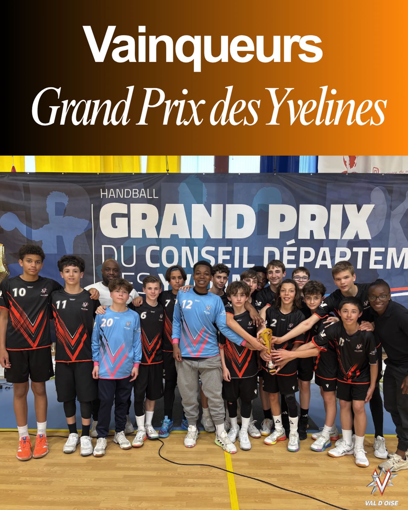 Vainqueurs du Grand Prix des Yvelines 2026 🏆🔥
Encore bravo à nos joueurs, nos entraîneurs et nos supporters pour cette super journée de compétition !
Un grand pas pour la génération 2013 qui commence son année aventure avec le comité 95 🧡🖤