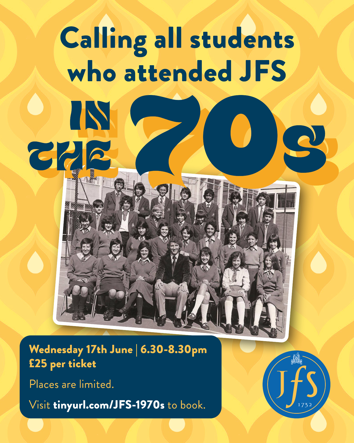✨ Calling all JFS alumni from the 1970s! ✨
Get ready to take a trip down memory lane at our 1970s Reunion happening on Wednesday 17 June 2026! 🎉
Reconnect with old friends, relive unforgettable moments, and celebrate the incredible journey you started together.
🎟️ Don’t miss out — book your spot now! https://f.mtr.cool/wxdyrtroyh
#JFS #JFS1732 #reunion #JFSalumni