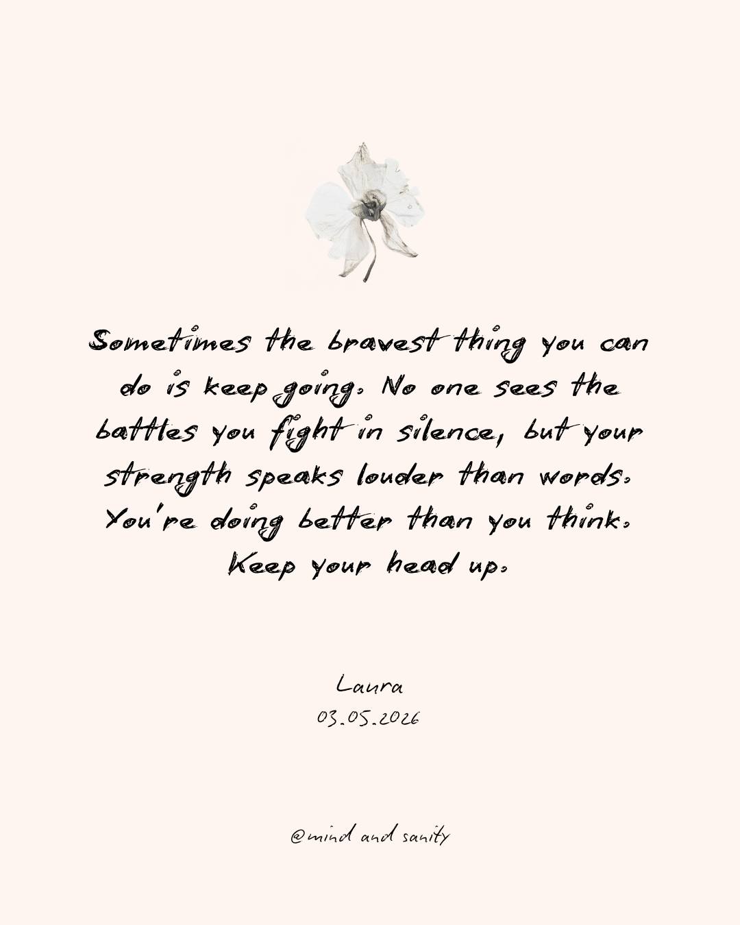 Some battles are invisible.
The ones you fight in your mind.
The ones you carry quietly.
The ones no one else fully sees.
But surviving them, facing them, and continuing anyway takes real strength.
If today feels heavy, this is your reminder: keep going.
You’re doing better than you think 🤍
#MentalHealthMatters #KeepGoing #InnerStrength #HealingJourney #MentalWellbeing