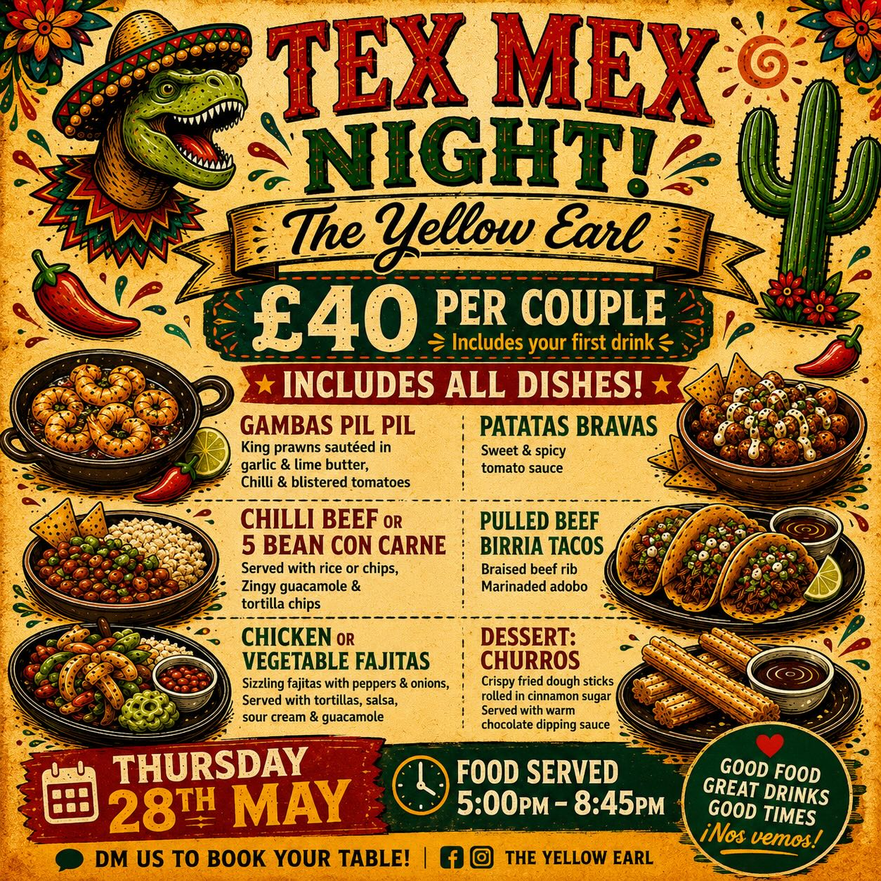 🔥 TEX MEX NIGHT at The Yellow Earl 🔥🌵
Join us for a full night of Mexican-inspired specials, big flavours & good vibes 🇲🇽🍹
🍤 Gambas Pil Pil
🥔 Patatas Bravas
🌶️ Chilli Beef or 5 Bean Con Carne
🌮 Pulled Beef Birria Tacos
🌯 Chicken or Vegetable Fajitas
🍩 Churros with warm chocolate dip
💛 £40 PER COUPLE
🥂 Includes your first drink
📅 Thursday 28th May
⏰ Food served 12–7pm
Perfect for date night, catch-ups or just an excuse for tacos & cocktails 🌮🔥
📲 DM the page to book your table
#TheYellowEarl #TexMexNight #Whitehaven #CumbriaFood #Tacos BirriaTacos DateNight MexicanFood WhatsOnCumbria Foodie PubGrub Cocktails WhitehavenEvents