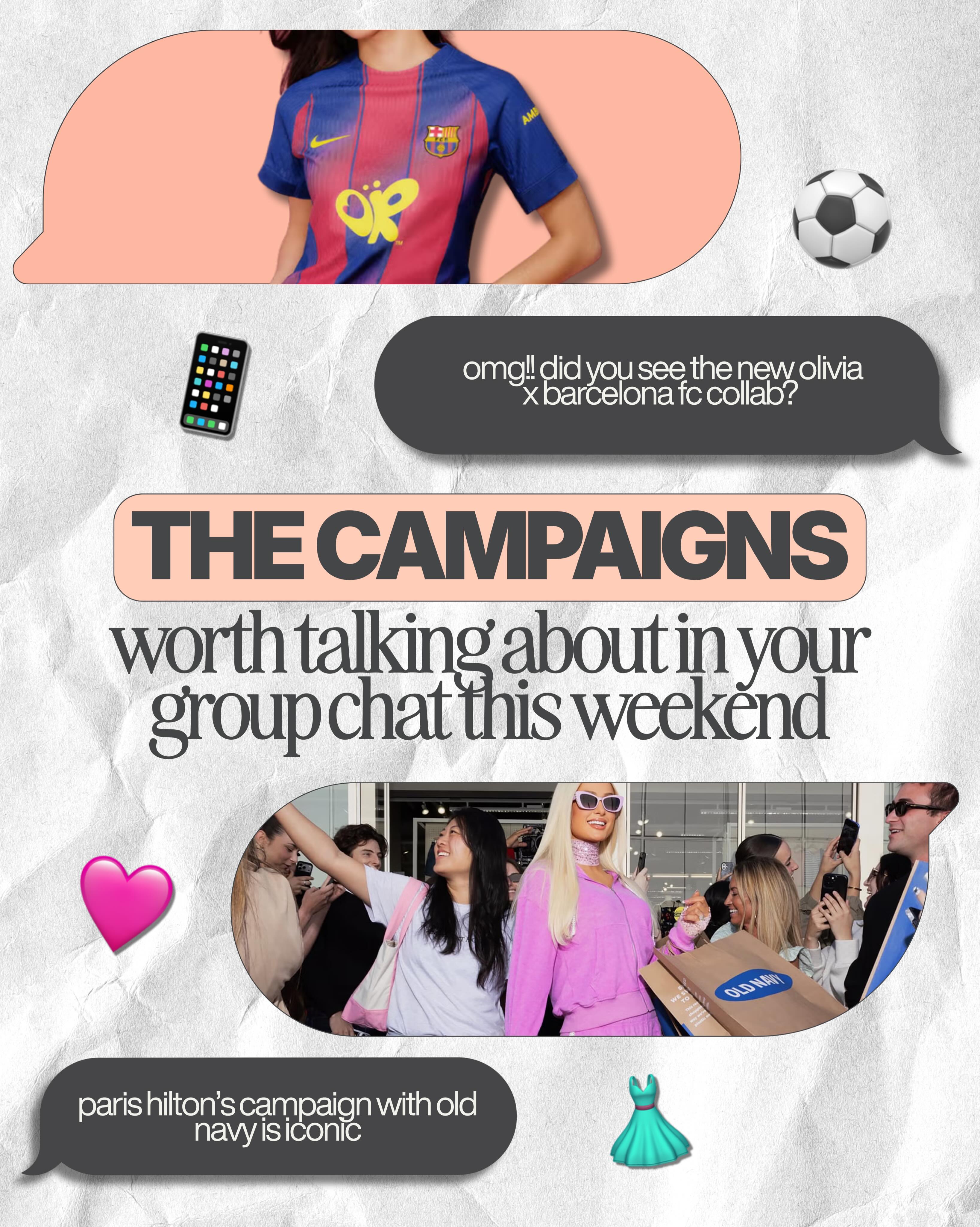 Before you switch off for the weekend… here are the campaigns everyone in PR will be talking about by Monday 👀
⚽ Olivia Rodrigo x Spotify x FC Barcelona
💿 Paris Hilton bringing peak 2000s nostalgia to Old Navy
🛒 Amelia Dimoldenberg joining Gillian Anderson for M&S
🥤 Diet Coke’s ‘Canny Pack’ for Devil Wears Prada 2
🧘 NikeSKIMS launching ‘Studio Stretch’
💄 Rhode teasing unreleased products during Hailey Bieber’s Met Gala prep
🟦 IKEA Sweden turning the FRAKTA bag into outdoor media
🌍 Adidas’ World Cup campaign starring Timothée Chalamet, Messi & Beckham
📸 Hailey Bieber fronting Alaïa’s latest campaign
📰 The Guardian recreating its iconic ad 40 years later
🎲 UNO x Vrbo creating game-night holiday stays
⚽ Fox Sports x Indeed hiring a $50k ‘World Cup Watcher’
Want to see more on Monday? Make sure you’ve signed up to our newsletter, link in bio 🔗