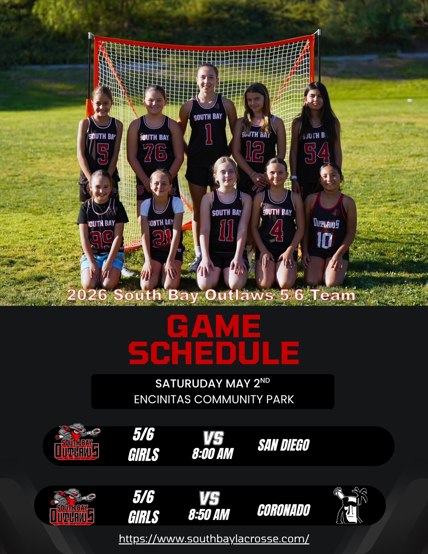 Our 5/6 South Bay Outlaws girls have had an incredible season, and we’re so proud of the heart, hustle, and teamwork they’ve shown every step of the way! 🥍❤️🖤
They’ve worked hard all season, and now it’s time for their final jamboree this Saturday, May 2nd at Encinitas Community Park!
⏰ 8:00 AM vs San Diego
⏰ 8:50 AM vs Coronado
Let’s show up big for these girls! Parents, family, friends, and all Outlaw supporters—come out, bring the energy, and help us cheer them on as they finish the season strong!
Let’s go Outlaws! 🥍🔥 #SouthBayOutlaws #OutlawFamily #GirlsLacrosse #LaxLife #YouthLacrosse GameDay LetsGoOutlaws