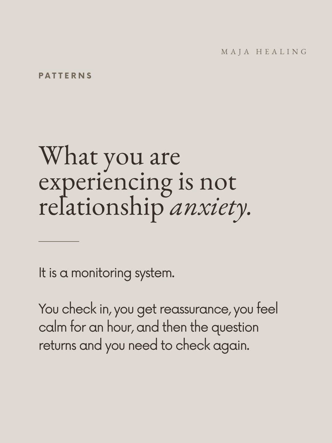 One of the hardest parts of this pattern is that the person usually already knows they are doing it.
They know they are checking too much.
They know the reassurance never lasts.
They know the relationship cannot carry the amount of certainty they are asking from it.
And yet the urge still feels real every single time.
That is often the moment people become frustrated with themselves, because they mistake awareness for resolution.
But patterns like this are rarely maintained by logic alone.
They are usually maintained by a nervous system that learned uncertainty does not feel neutral. It feels unsafe.
So the monitoring continues.
Not because the person is irrational.
Because some part of the system still believes it needs to.
That distinction matters more than most people realize.