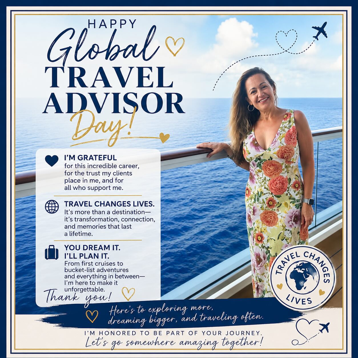 Today we celebrate 🌍✈️ Global Travel Advisor Day!
Standing here, ocean breeze and endless horizon behind me, I’m reminded why I chose this path. Travel isn’t just about destinations… it’s about transformation, connection, and the memories that stay with you long after you return home.
I’m so grateful for this career, for the trust my clients place in me, and for every single person who supports my journey. 💙
Whether it’s your first cruise, a bucket-list adventure, or a simple getaway—you’re not just booking a trip… you’re creating moments that can truly change your life.
Here’s to exploring more, dreaming bigger, and traveling often.
Travel changes lives—and I’m honored to be part of yours.
#GlobalTravelAdvisorDay #TravelAdvisorLife #GratefulHeart #TravelChangesYou #CruiseLife