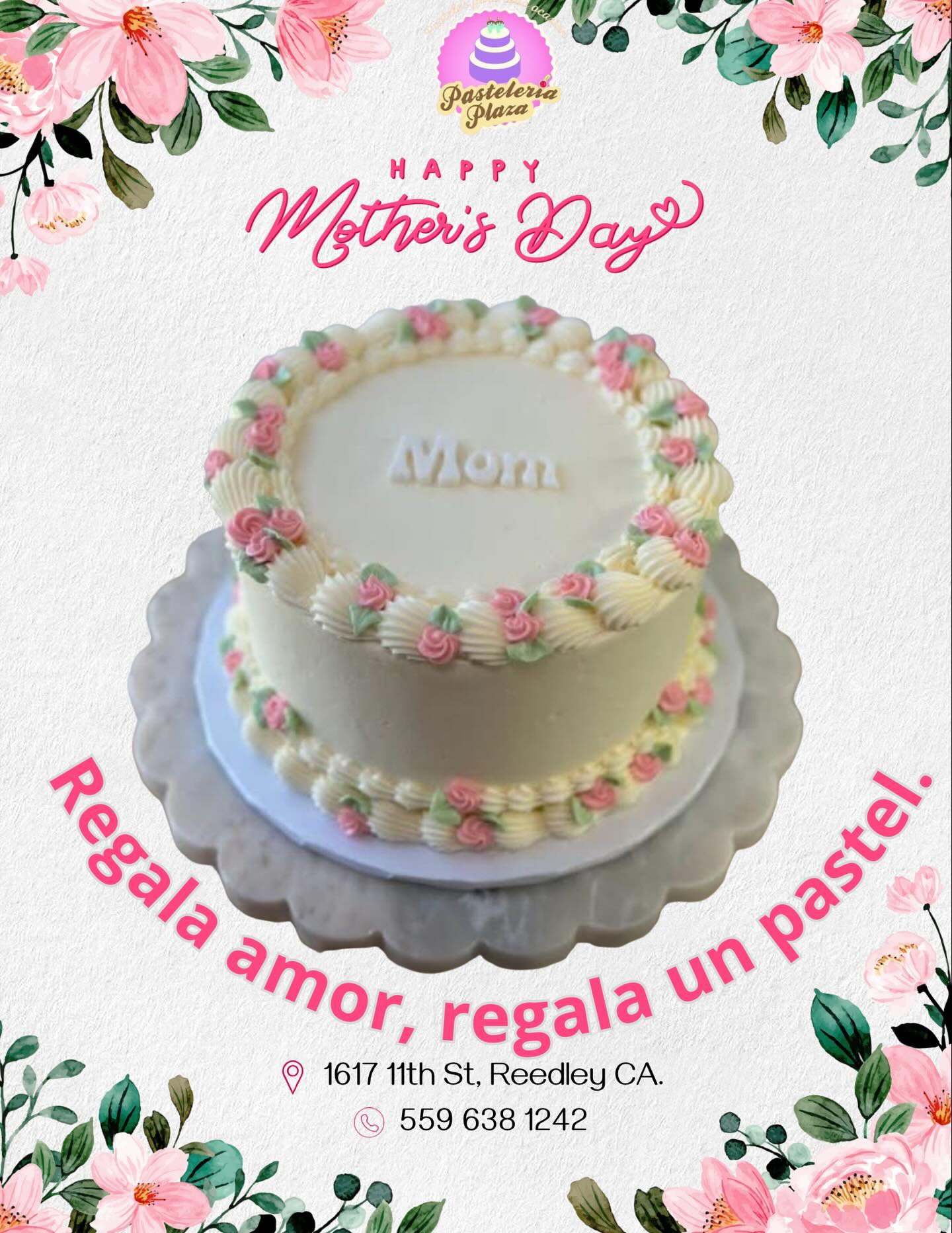 No olvides ordenar con anticipación 🎂💐
Visita nuestra pastelería 📍1617 11th St, Reedley CA.
Llámanos: 📞559 638 1242