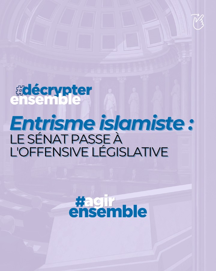 📢 ENTRISME ISLAMISTE : LE SÉNAT PASSE À L’OFFENSIVE
Une menace discrète, mais structurée.
Une stratégie d’influence de long terme.
Et désormais, une réponse politique qui s’organise.
Ce que propose le Sénat :
✔️ Combler le vide juridique
✔️ Assécher les financements
✔️ Protéger les plus jeunes
Entre urgence sécuritaire et débat politique, une question centrale :
la République a-t-elle aujourd’hui les moyens de se défendre face à l’entrisme ?
👉 Décryptage en carrousel.
#DécrypterEnsemble #AgirEnsemble #Politique #France #Sénat #Entrisme