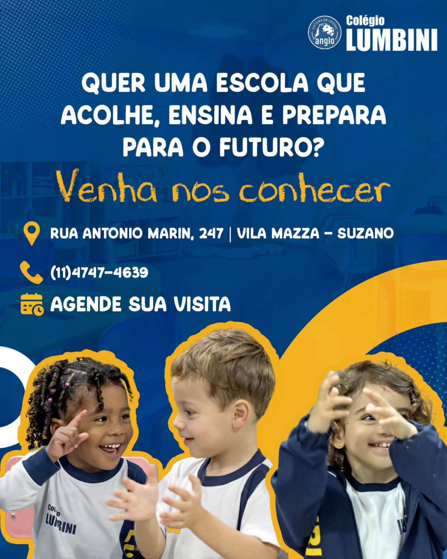 💙 EDUCAR É ACOLHER, ENSINAR E PREPARAR
Escolher a escola certa é dar um passo importante para o futuro do seu filho. Aqui no Colégio Lumbini, cada aluno é cuidado com atenção, aprende com qualidade e se desenvolve com segurança e confiança.
Mais do que ensinar conteúdos, formamos histórias, construímos valores e preparamos nossos alunos para o que vem pela frente.
Venha nos conhecer e viva de perto tudo o que faz do Lumbini um lugar especial. 🌟