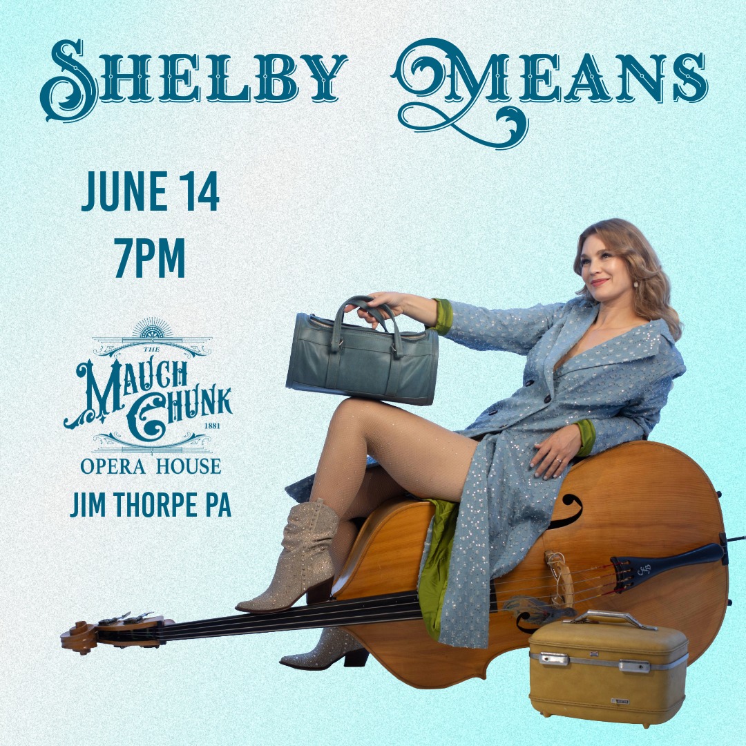 Join us for an evening with the Grammy-winning bass player, singer, and songwriter Shelby Means on June 14.
Known for her work with Molly Tuttle & Golden Highway and Della Mae, Shelby Means is one of the foremost bassists in bluegrass.
Get tickets at mcohjt.com
#JimThorpe #JimThorpePA #VisitJimThorpePA #poconos #poconotourism