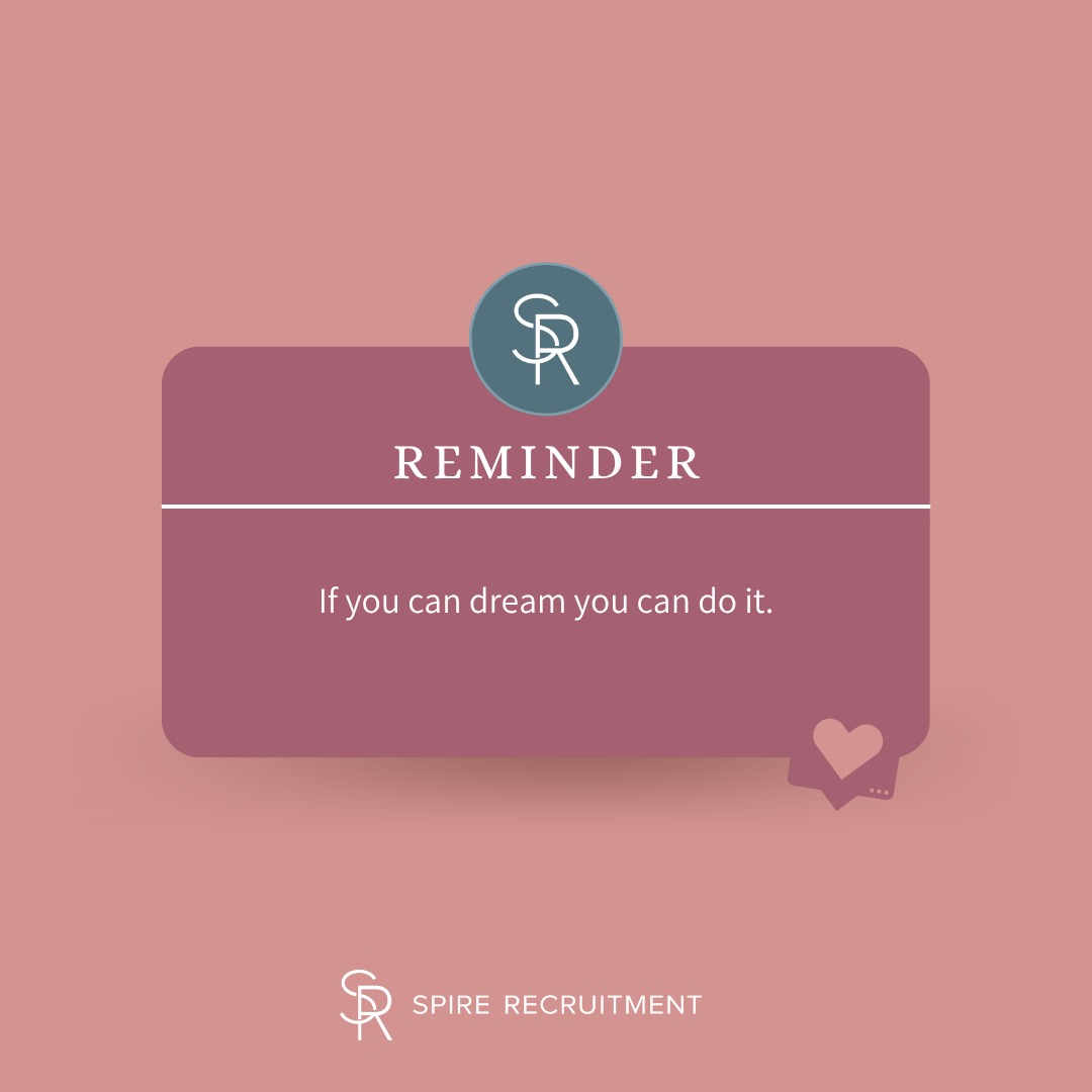 If you can dream you can do it.
#quoteoftheday #positivebusiness #spirerecruitment #realestaterecruitment #recruitment