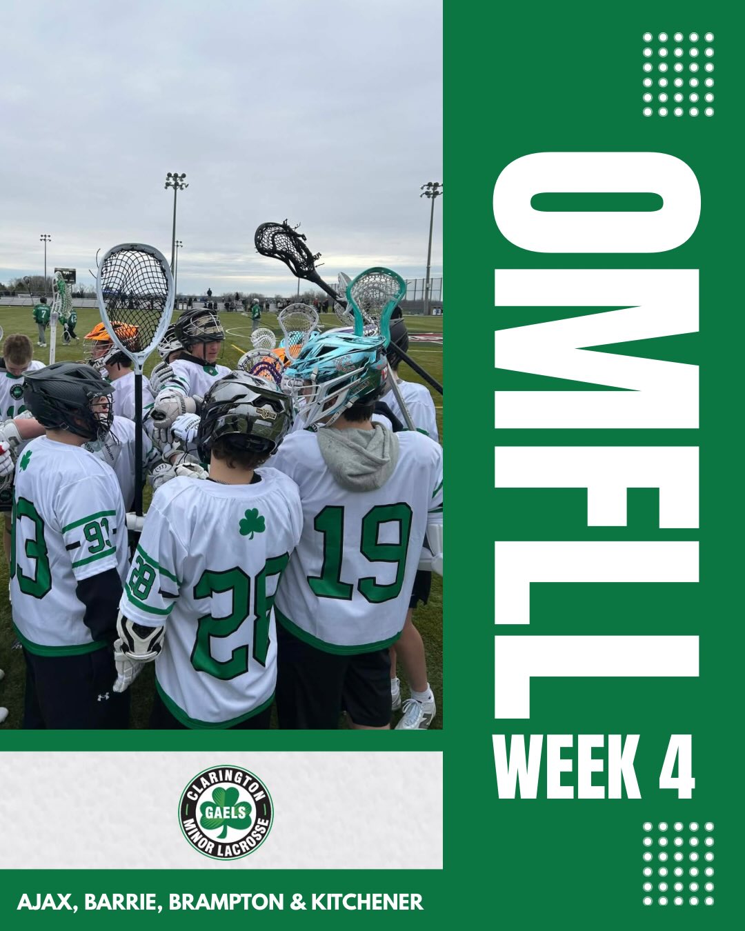 WEEK 4 IS HERE
Our #GaelsNation is back in action this weekend for another great weekend of @OMFLL
SATURDAY
U9 • U11 • U13 hit the field in Barrie, Brampton & Ajax
SUNDAY
U15 & U17 take over Kitchener & Brampton
Good luck to all teams hitting the field this weekend! Play hard, play smart, and represent the Gaels with pride!
#GaelsNation #GrowTheGame #FieldLacrosse #RoadTrip