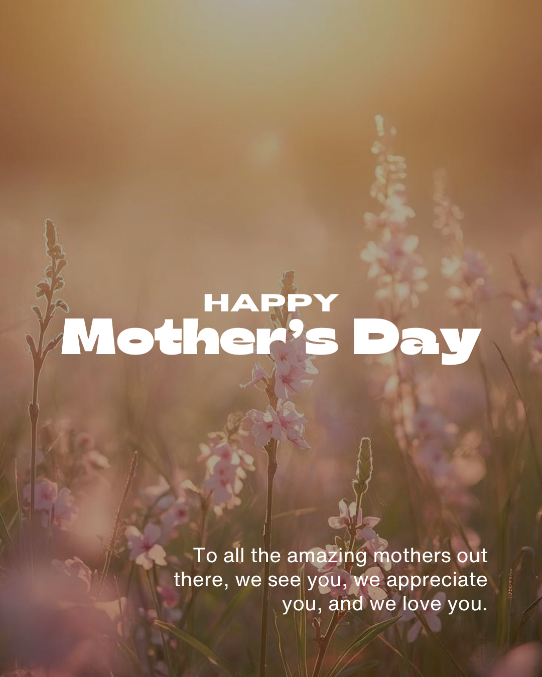 Happy Mother’s Day to all the moms, mother figures, and women who give so much of themselves every single day. 🤍
The ones who show up no matter what, who hold everything together, who make life feel softer, warmer, and more beautiful just by being in it.
Your love doesn’t go unnoticed, and today is a small reminder of just how much you’re appreciated.
We’re celebrating you today—and every day.