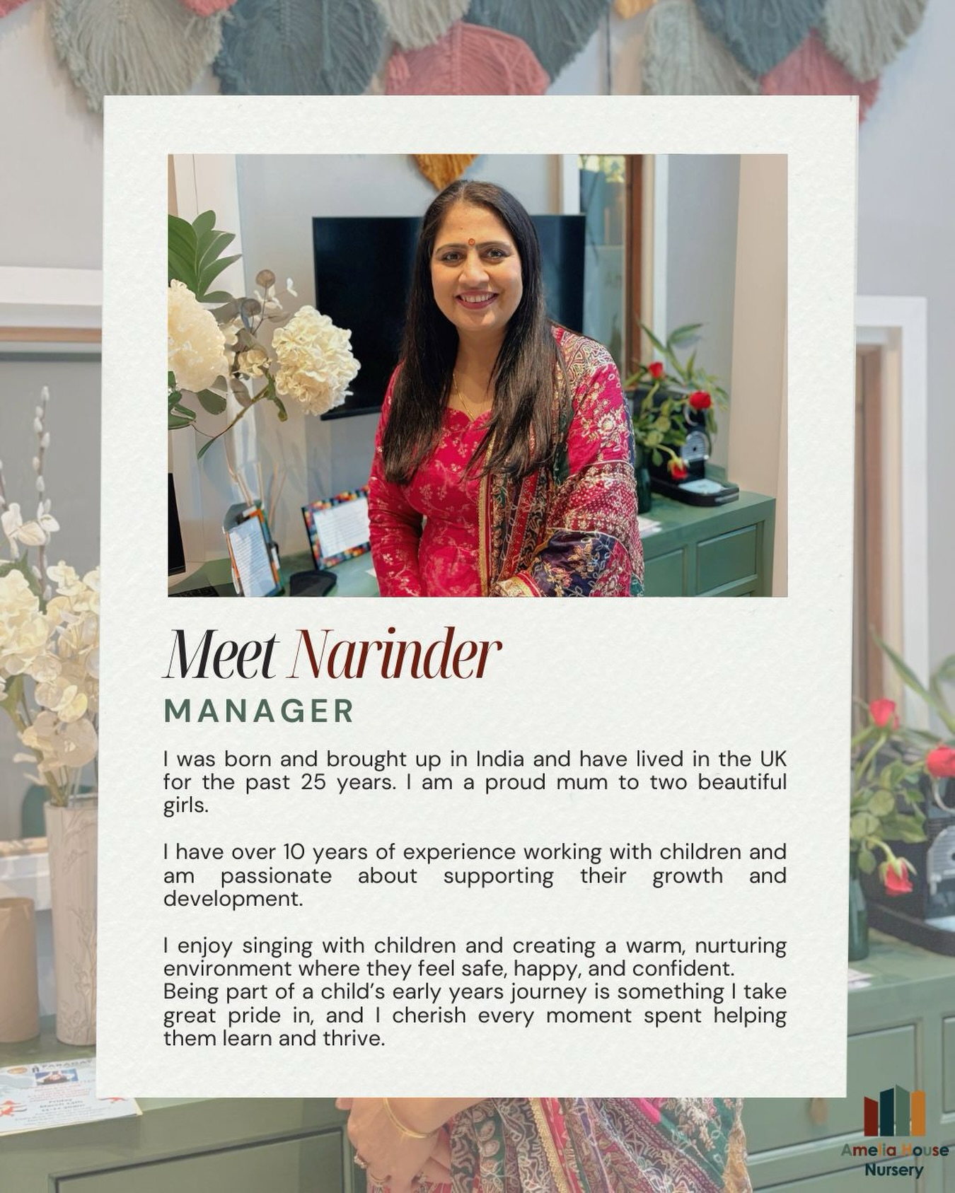 Meet the Manager, Narinder! ๐บ
Narinder joined Amelia House Nursery in January 2026, bringing over 10 years of experience working with children.
She is passionate about supporting childrenโs growth and development, creating a calm and nurturing environment where they feel safe, confident, and ready to learn.
Narinder particularly enjoys engaging children through singing and meaningful interactions, supporting their early years journey every day.
Looking to book a showaround or have any questions? Narinder will be there to welcome and support you, weโd love to hear from you! ๐ฌ