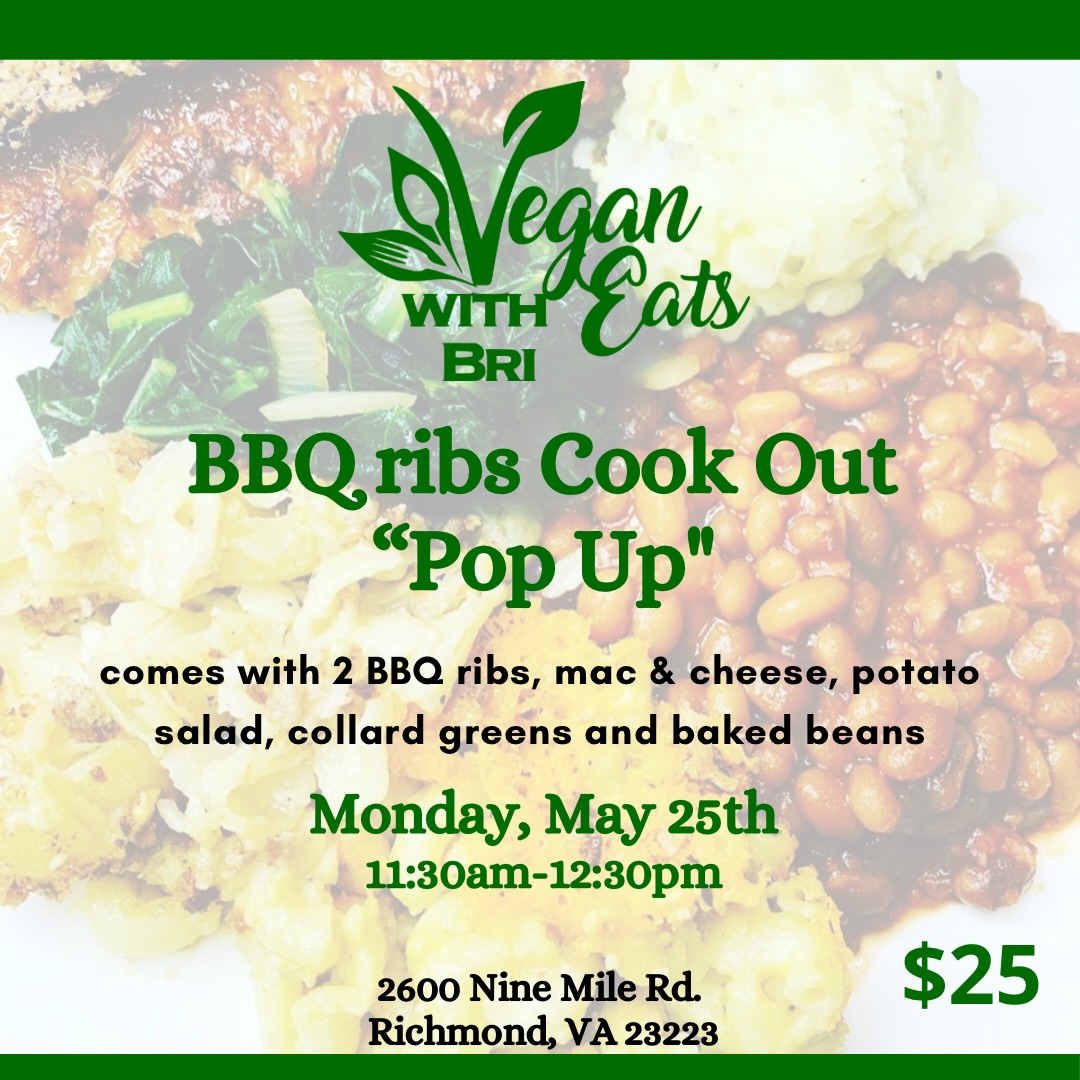 🔥 VEGAN BBQ POP UPS ARE BACK… just in time for the summer 🔥
The BBQ Rib Pop-Up is back for Memorial Day. Come grab Bri’s delicious BBQ ribs made fresh and packed with flavor 🌱🍖✨
On the menu:I
🔥 2 BBQ Ribs
🔥 Mac & Cheese
🔥 Collard Greens
🔥 Baked Beans 🔥 Potato Salad
Pre-orders are now open — so snag your order now!
📍 Richmond, VA
🗓️ Limited pop-up availability
🎟️ Order now through the link in bio.
Tag your BBQ crew and pull up hungry 😋🔥
#VeganEatsWithBri #VeganBBQ #VeganRibs #RVAvegans #rvapopups