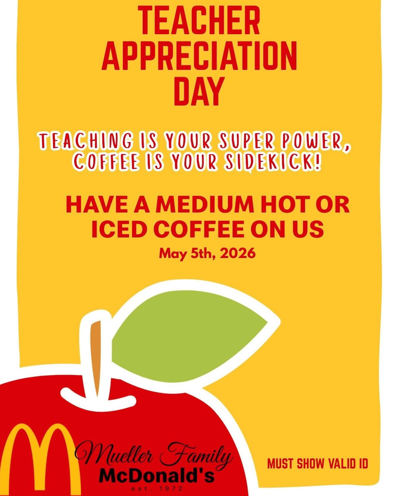 To say thank you, Mueller Family McDonald’s is treating educators to a FREE medium hot or iced coffee on May 5th. Because shaping young minds deserves at least one great cup of coffee on us.
Swing by, show your valid ID, and let us fuel your superpowers ☕💪
#TeacherAppreciationDay #CommunityFirst #McDonaldsCares