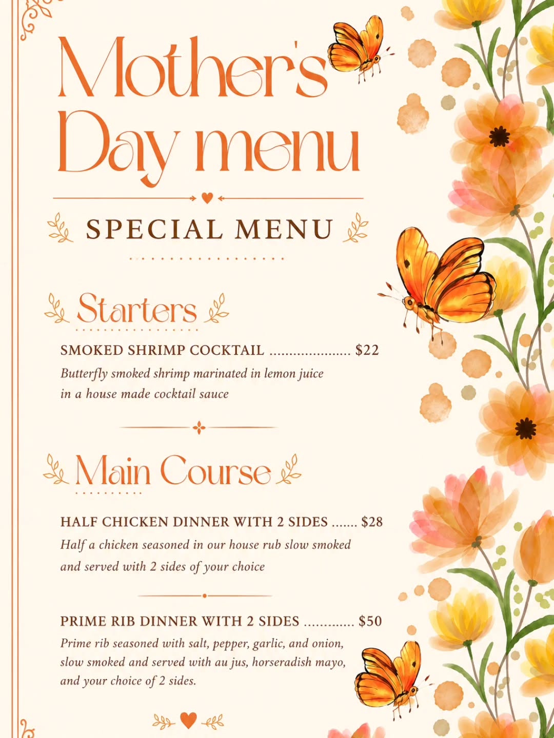 Mother's day menu for Sunday may 10th.
BITTERSWEET is playing 5-8 PM.
Spoil mom with some authentic smoked bbq and live music. Reservations are recommended.