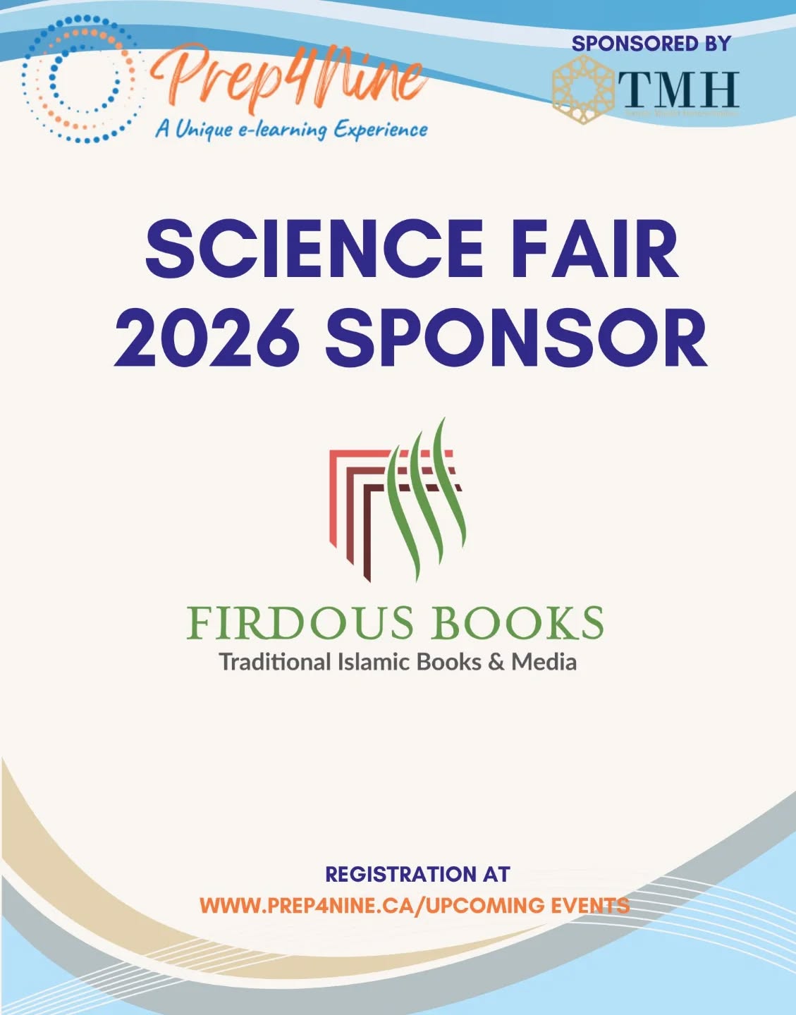 Prep4Nine's Science Fair 2026
We are so excited to have @firdous.books at our Science Fair on June 13th at @taricislamiccentre
A heartfelt shoutout to Firdous Books for sponsoring and supporting our event. Your dedication to nurturing a love of reading and making Islamic knowledge accessible to families is truly inspiring. Grateful to have partners who uplift the community with purpose and heart.
Place your orders ahead of time and pick them up on the day of the Science Fair, or come and shop the day of — Firdous Books will be there with a beautiful selection ready for you.